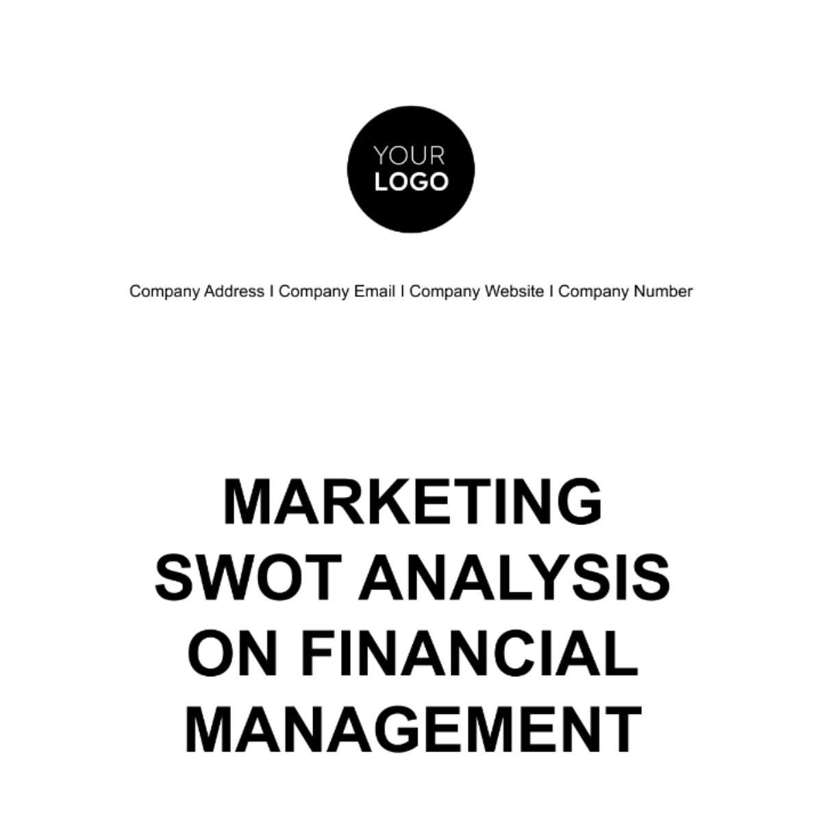 Marketing SWOT Analysis on Financial Management Template