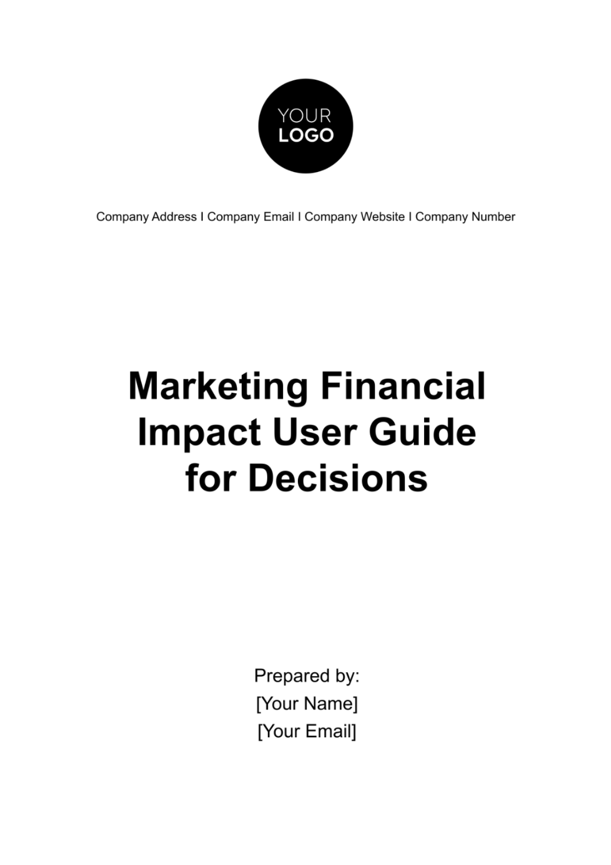 Marketing Financial Impact User Guide for Decisions Template - Edit Online & Download