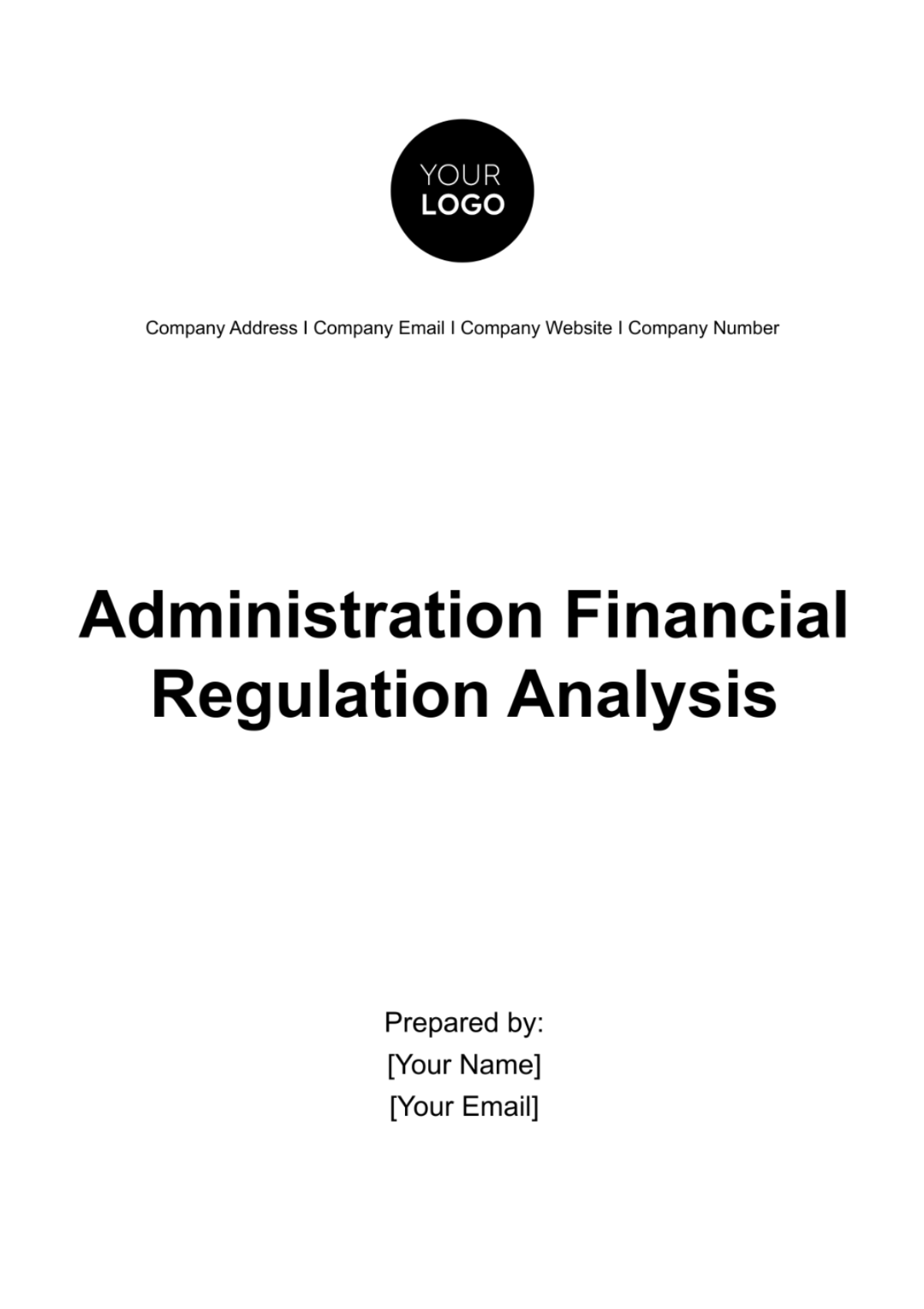 Administration Financial Regulation Analysis Template - Edit Online & Download