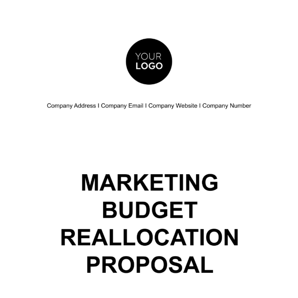 Marketing Budget Reallocation Proposal Template