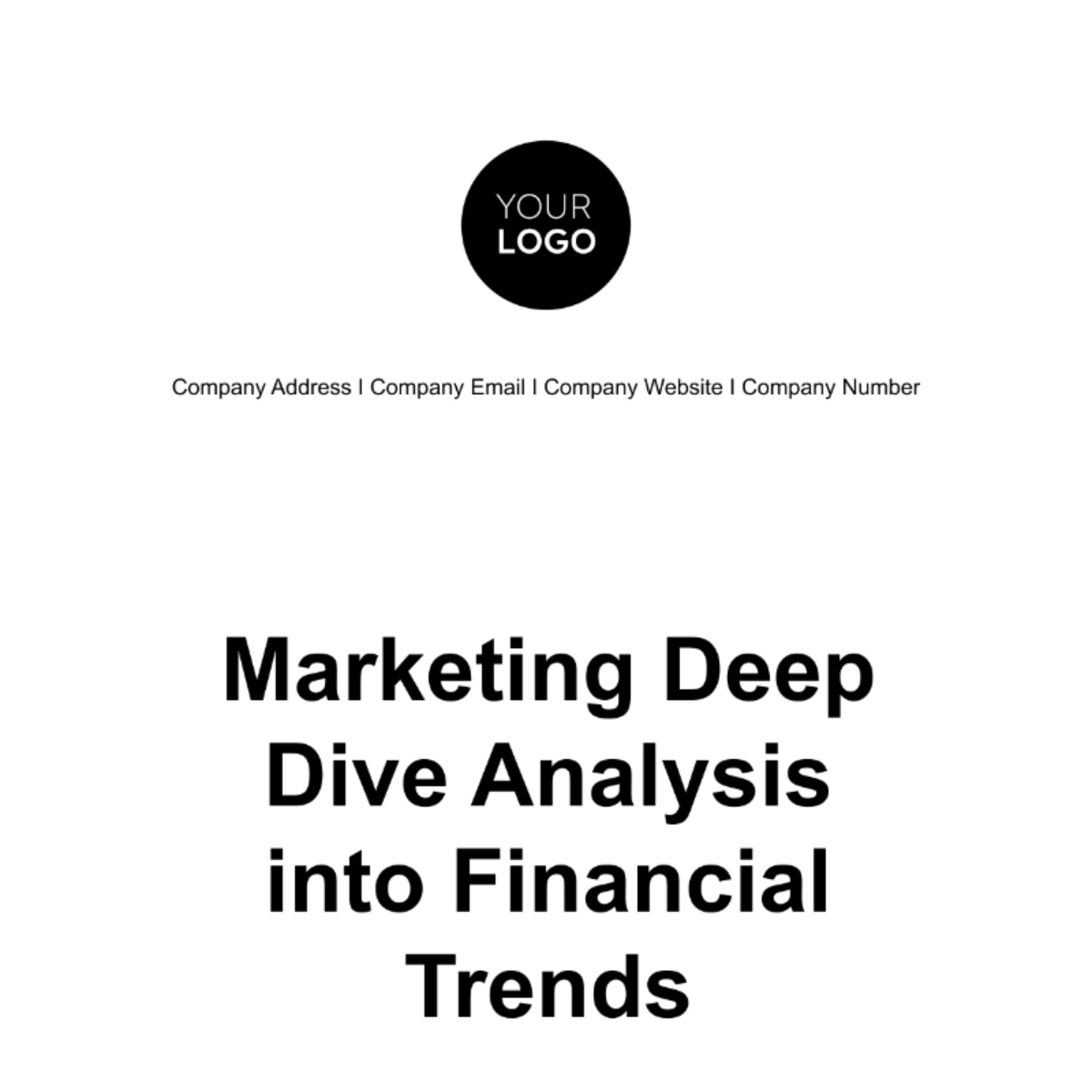 Free Marketing Deep Dive Analysis into Financial Trends Template