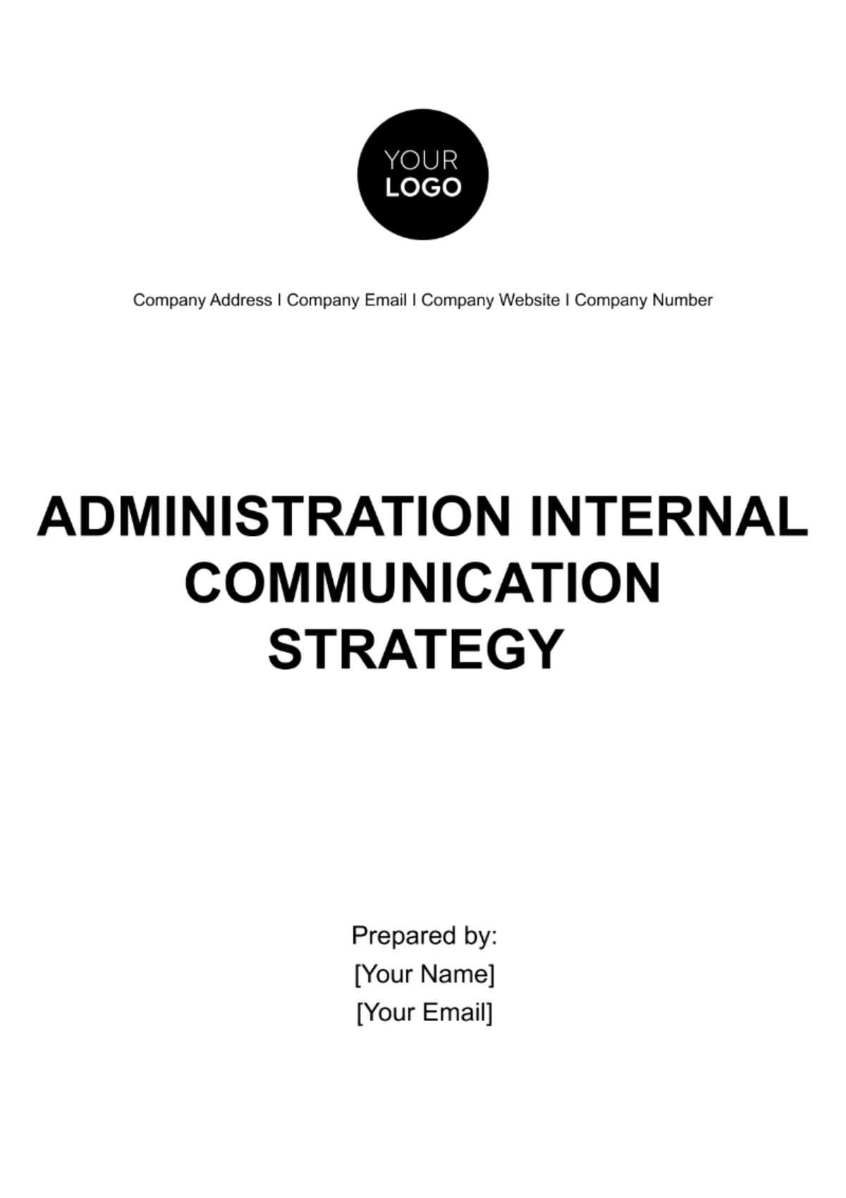 Administration Internal Communication Strategy Template