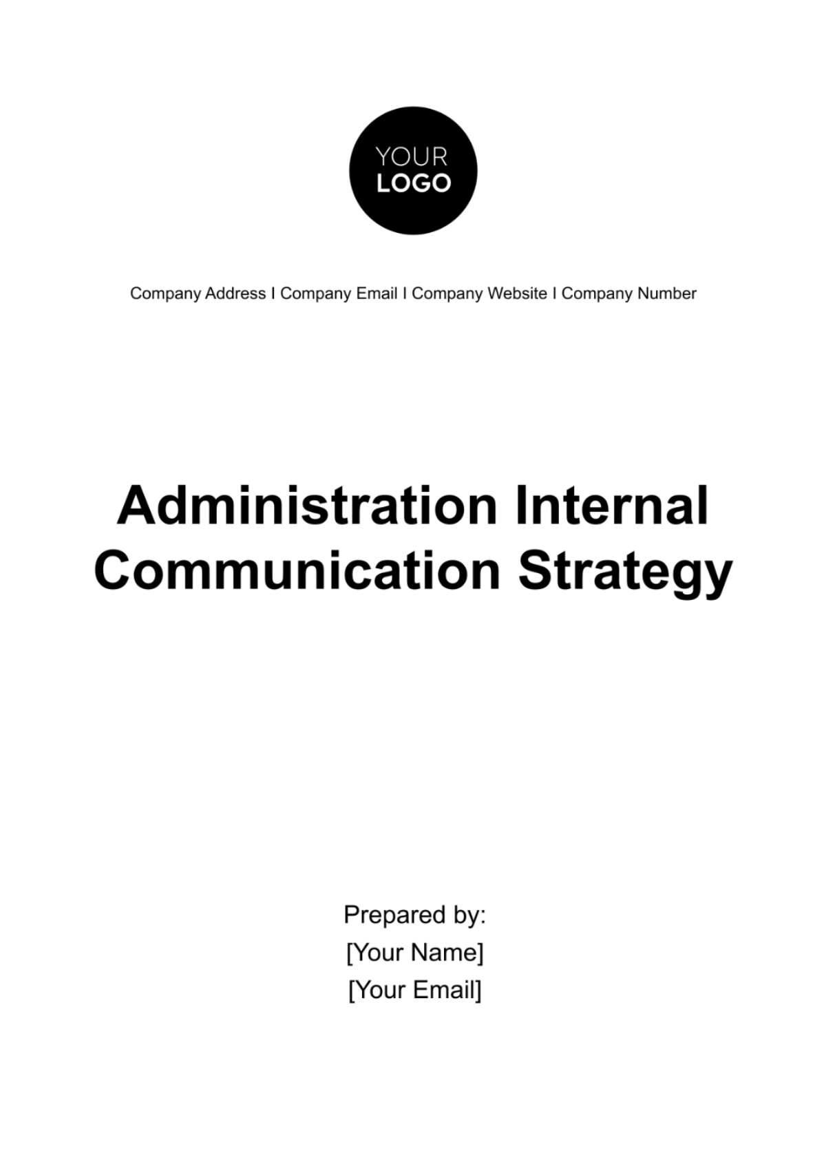 Administration Internal Communication Strategy Template - Edit Online & Download