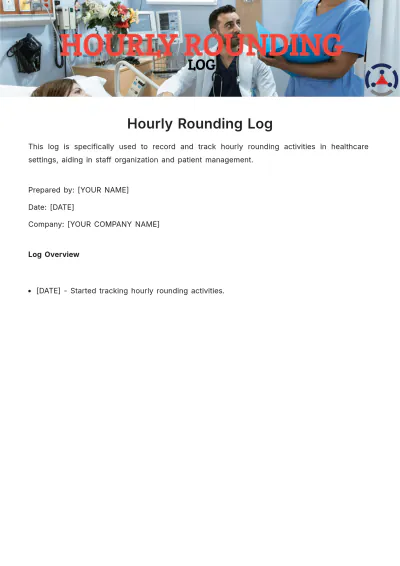 Free Hourly Rounding Log Template to Edit Online