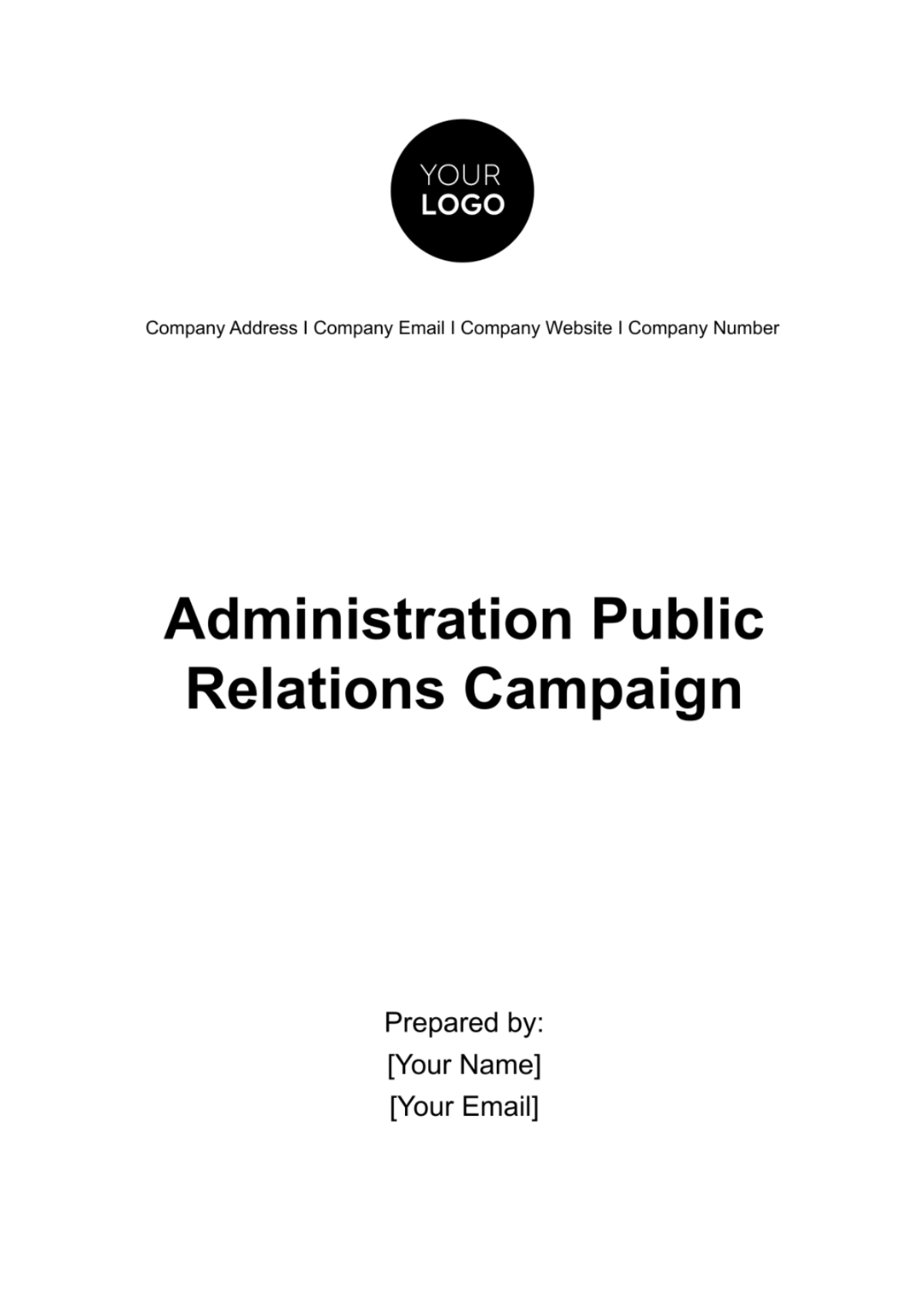 Administration Public Relations Campaign Template - Edit Online & Download