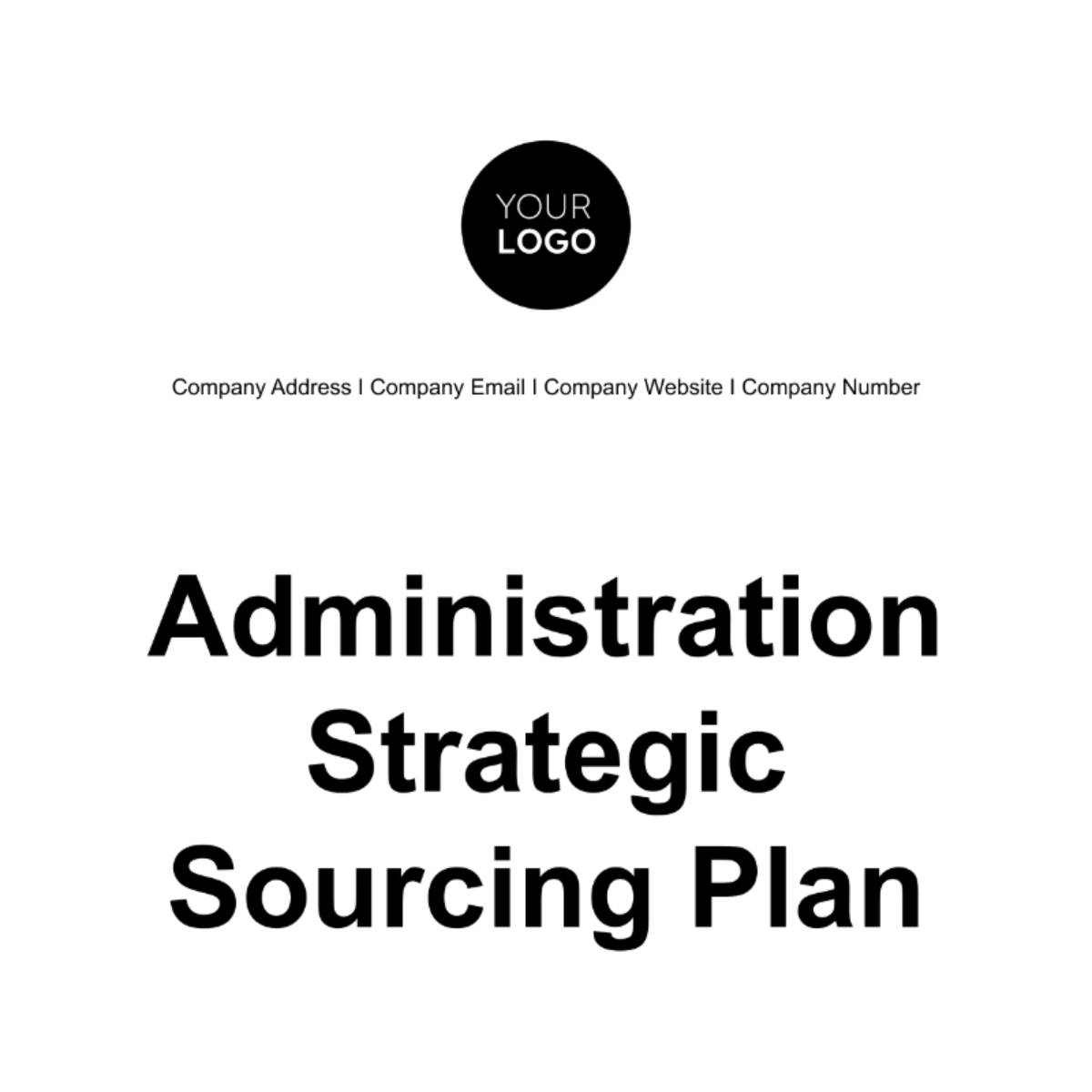Administration Strategic Sourcing Plan Template