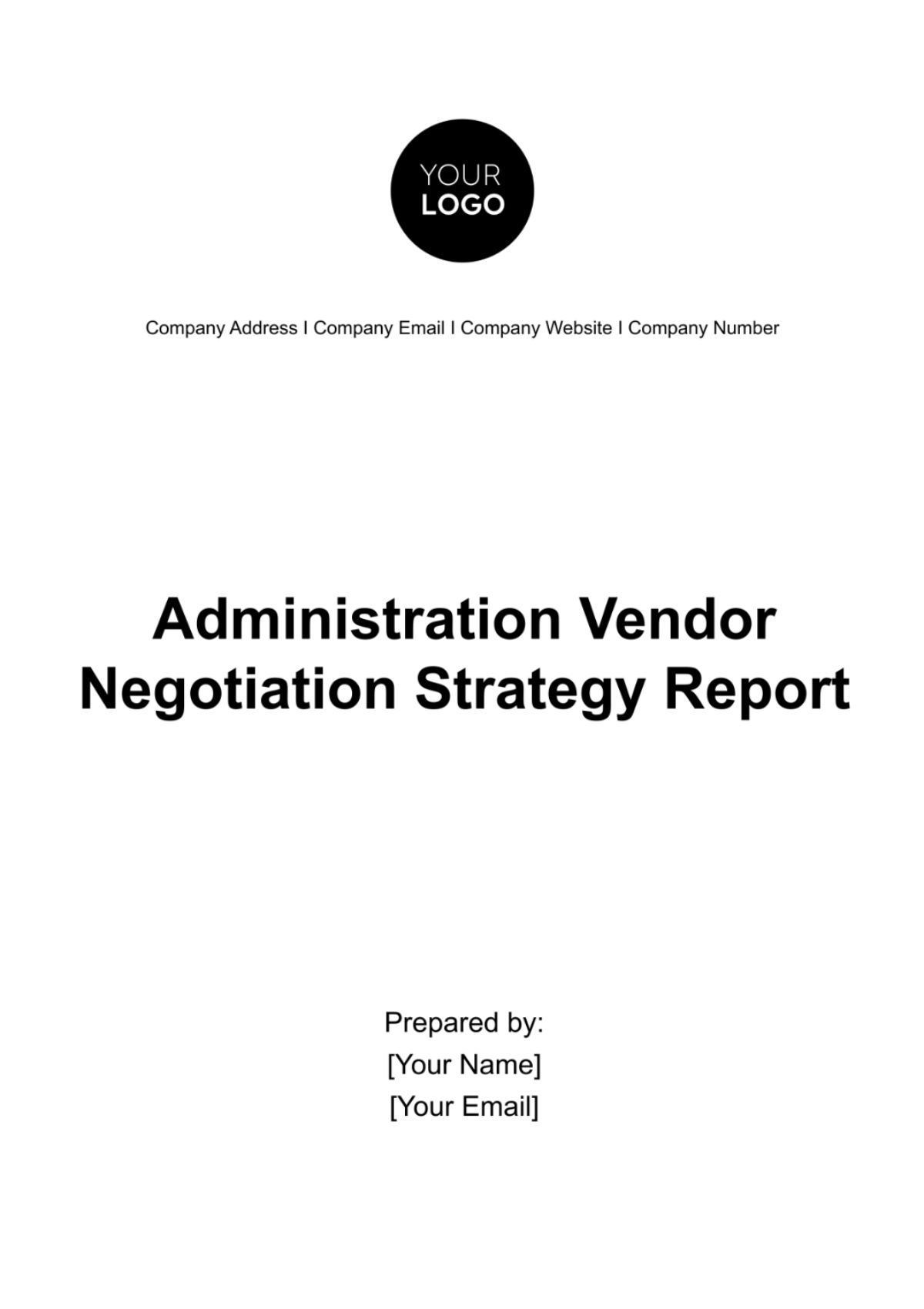 Administration Vendor Negotiation Strategy Report Template - Edit Online & Download