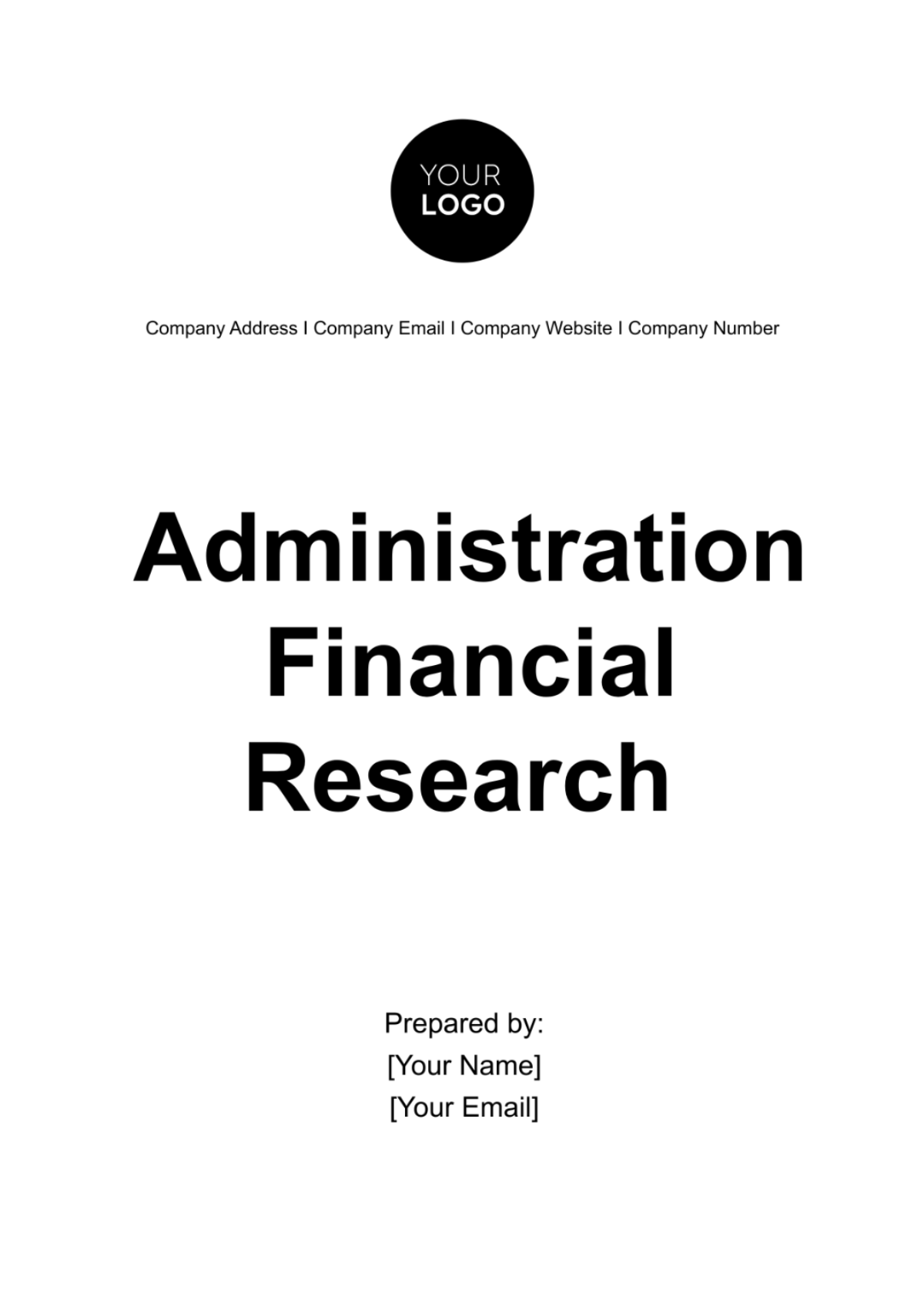 Administration Financial Research Template - Edit Online & Download