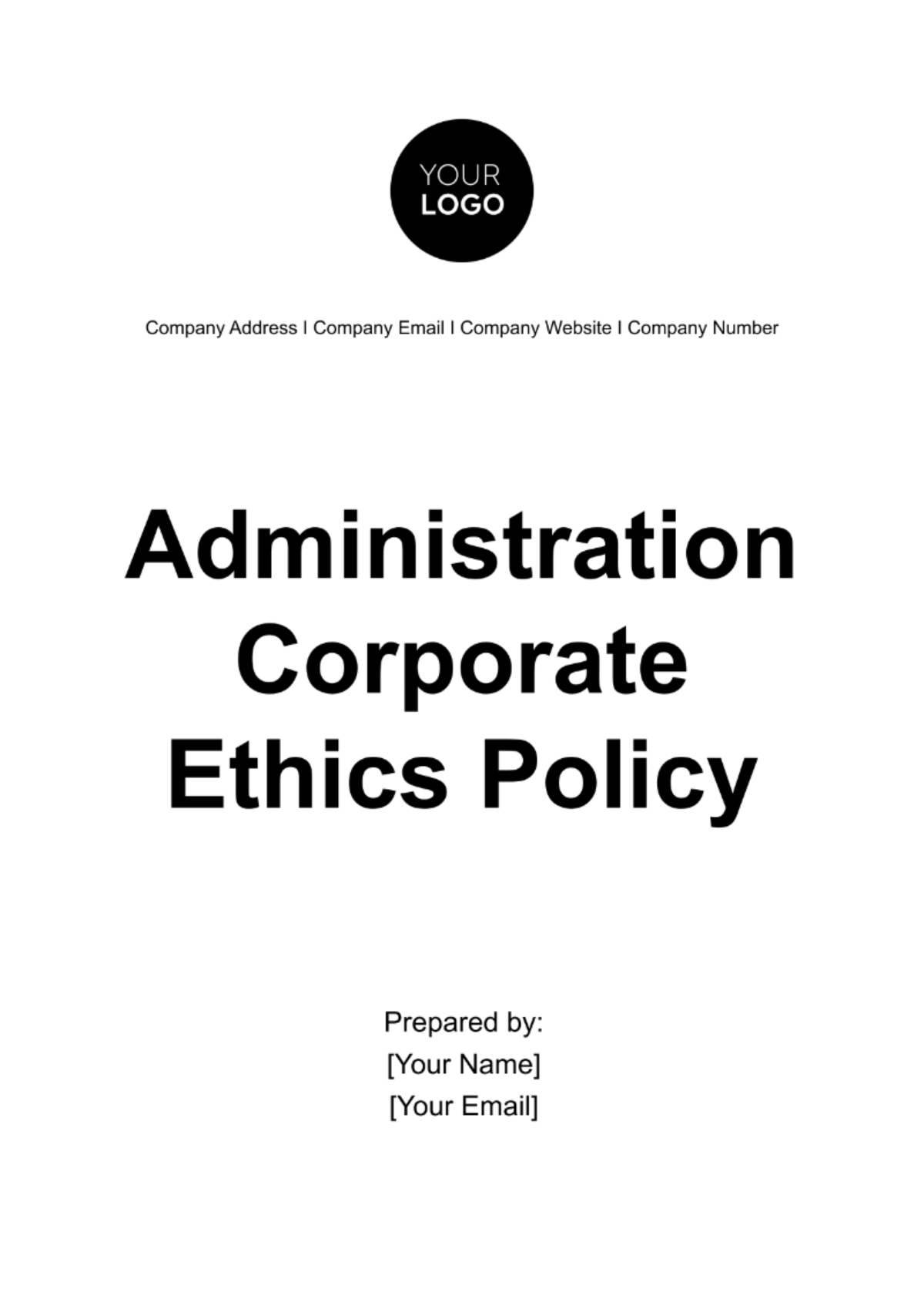 Administration Corporate Ethics Policy Template