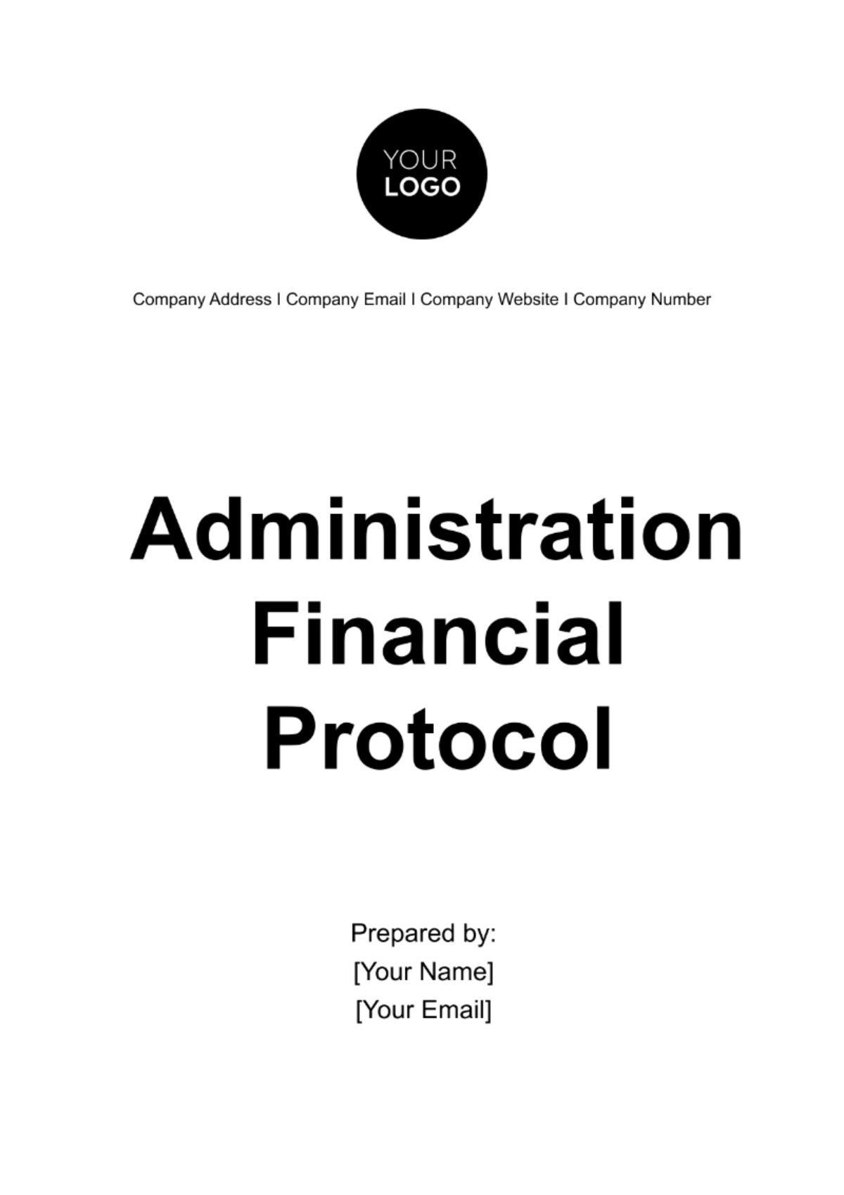 Free Administration Financial Protocol Template
