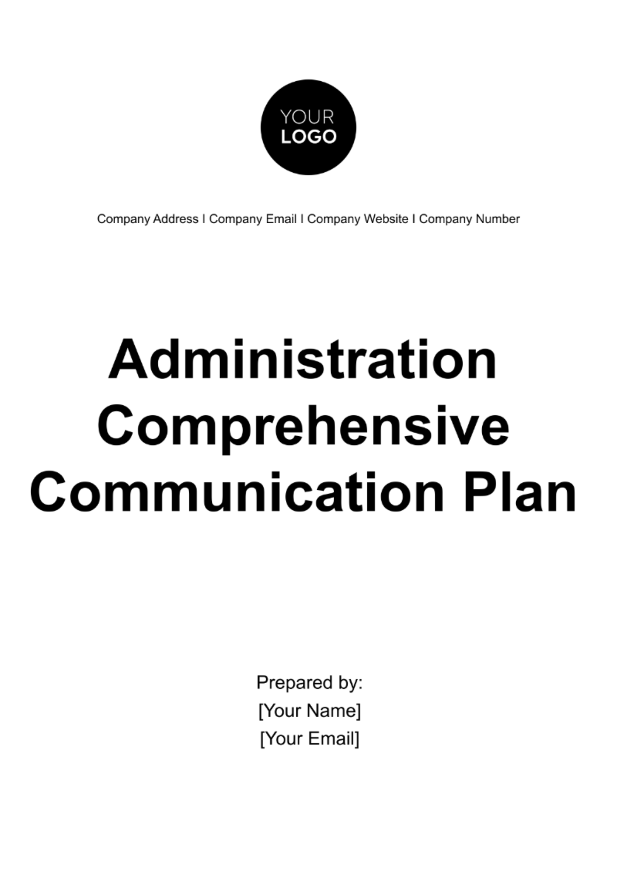 Free Administration Comprehensive Communication Plan Template