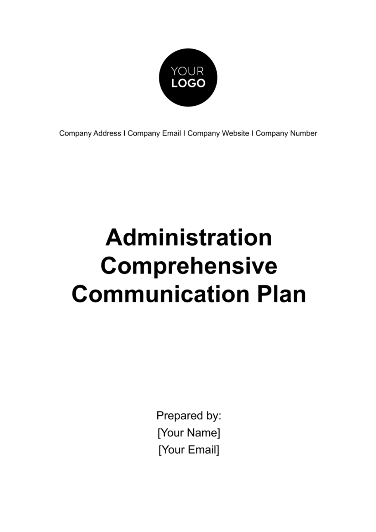 Administration Comprehensive Communication Plan Template - Edit Online & Download