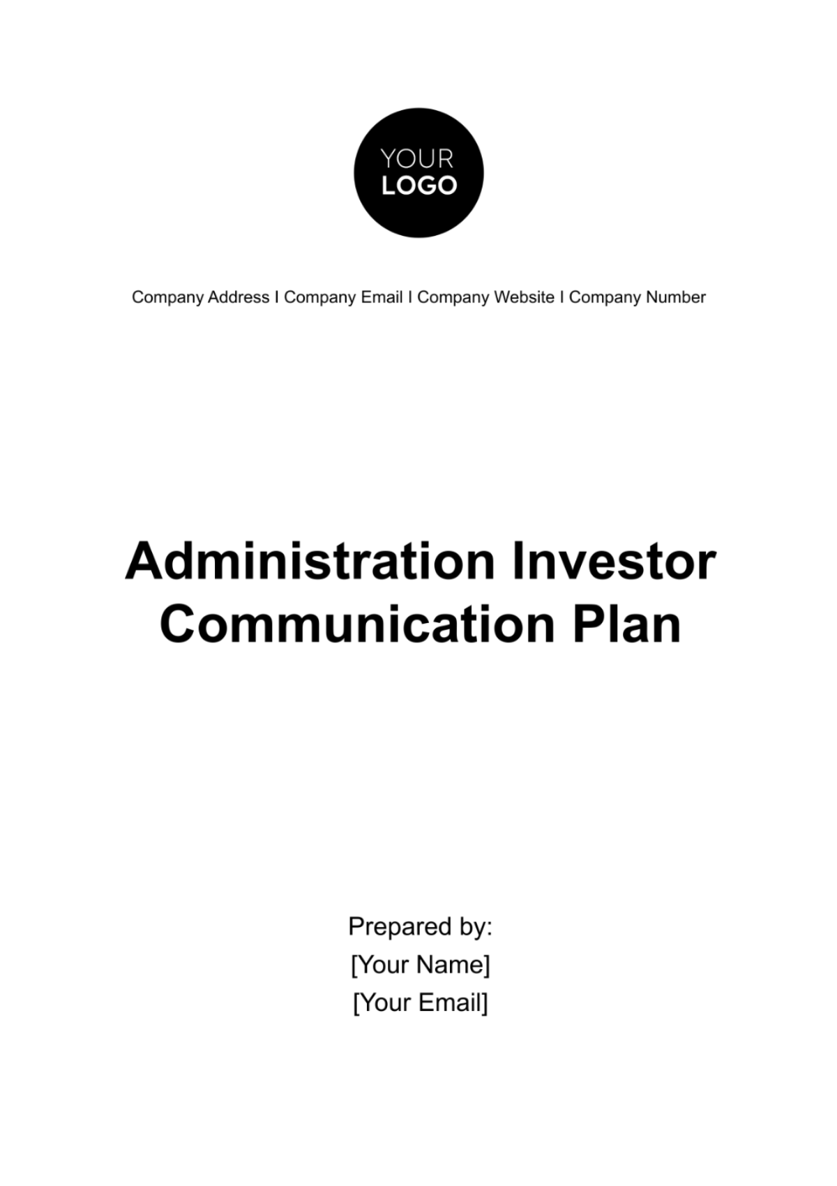 Administration Investor Communication Plan Template - Edit Online & Download