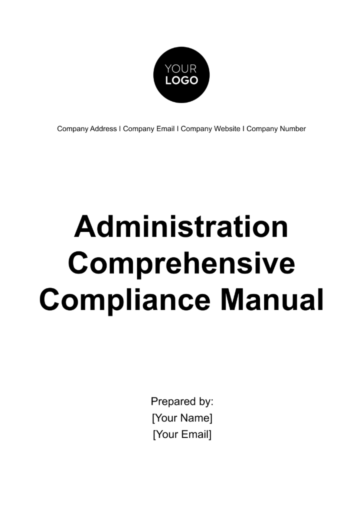 Administration Comprehensive Compliance Manual Template