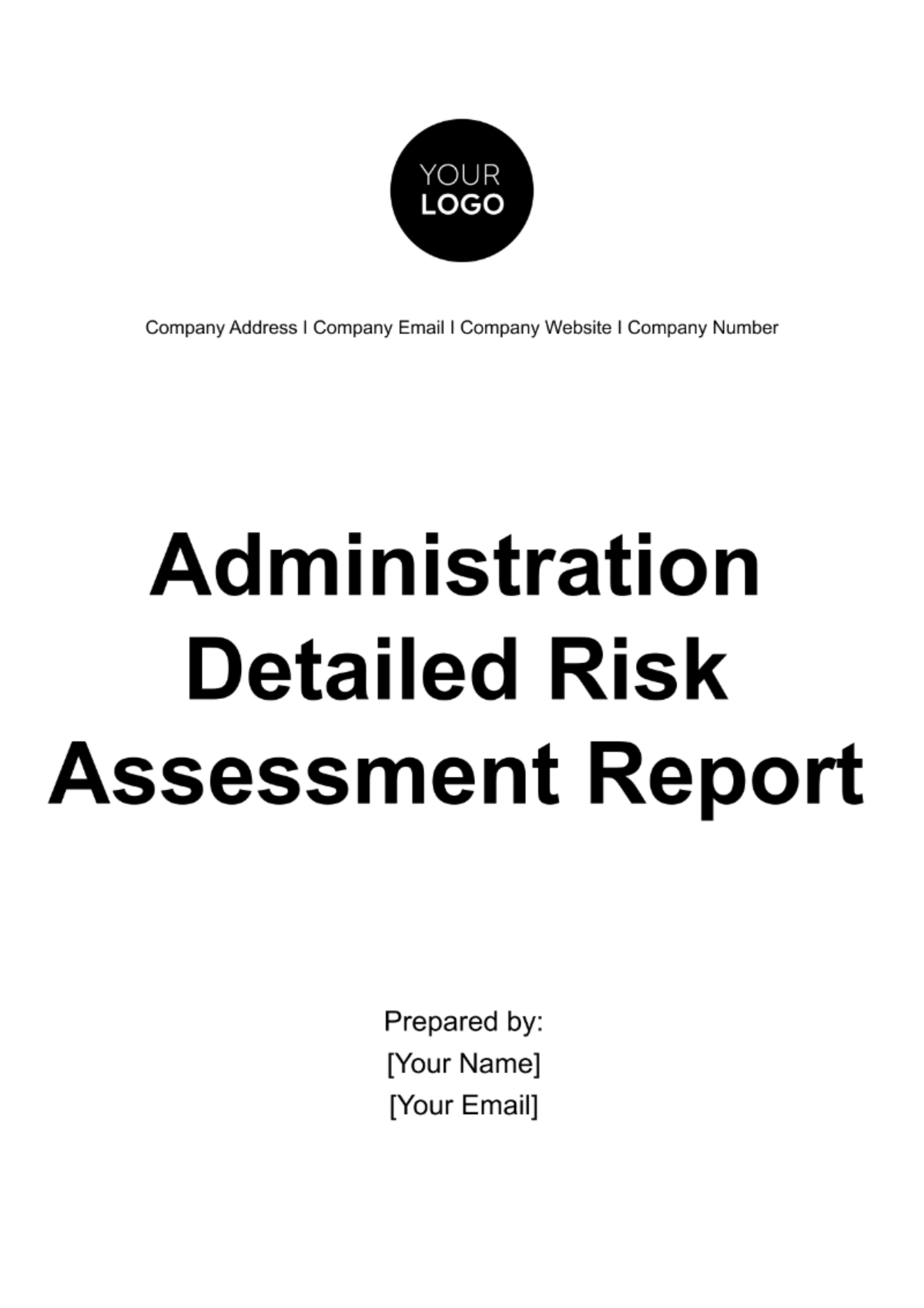 Administration Detailed Risk Assessment Report Template