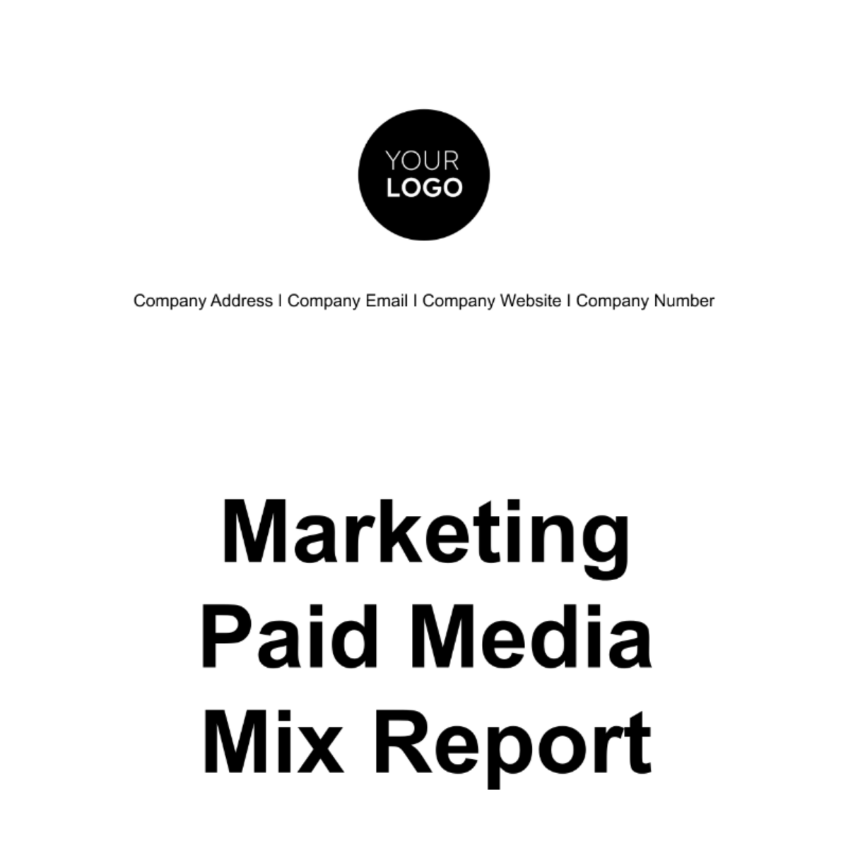 Free Marketing Paid Media Mix Report Template