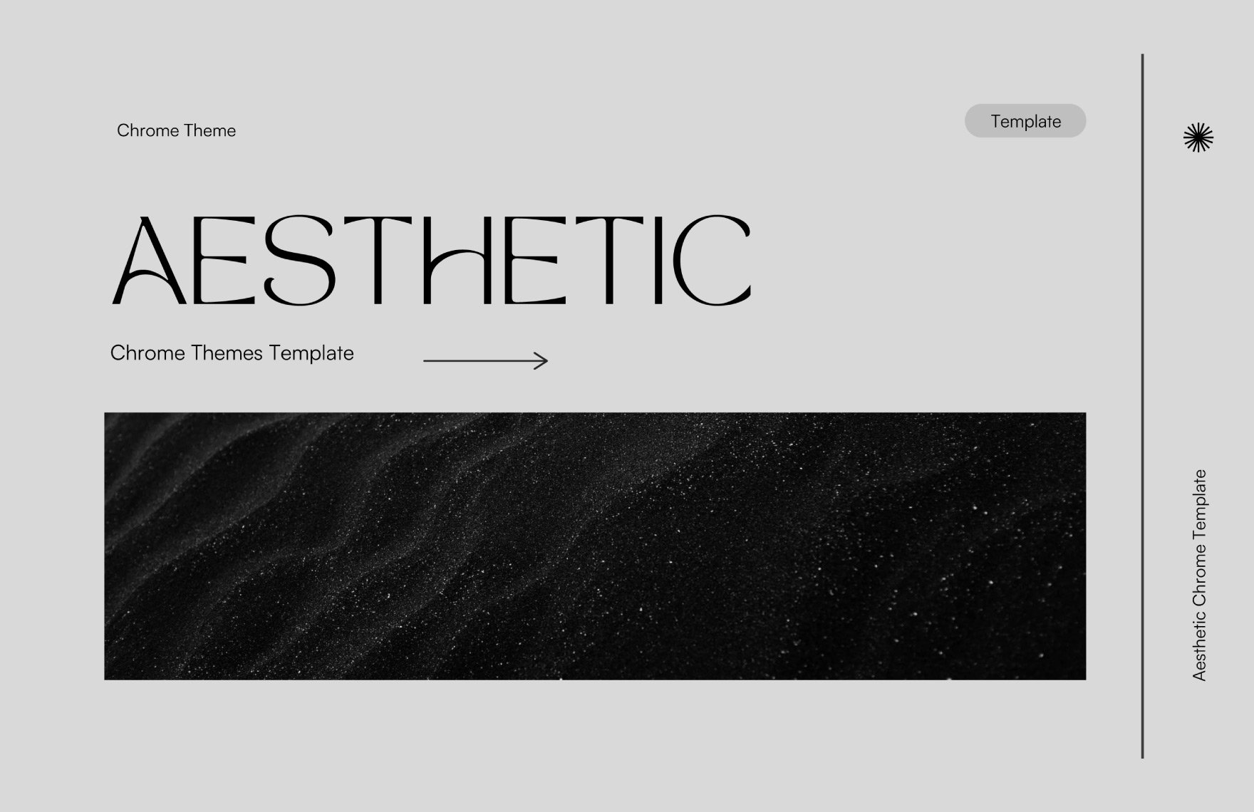 Aesthetic Chrome Themes Template
