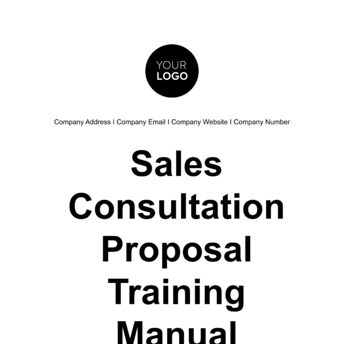 Free Sales Consultation Proposal Training Manual Template