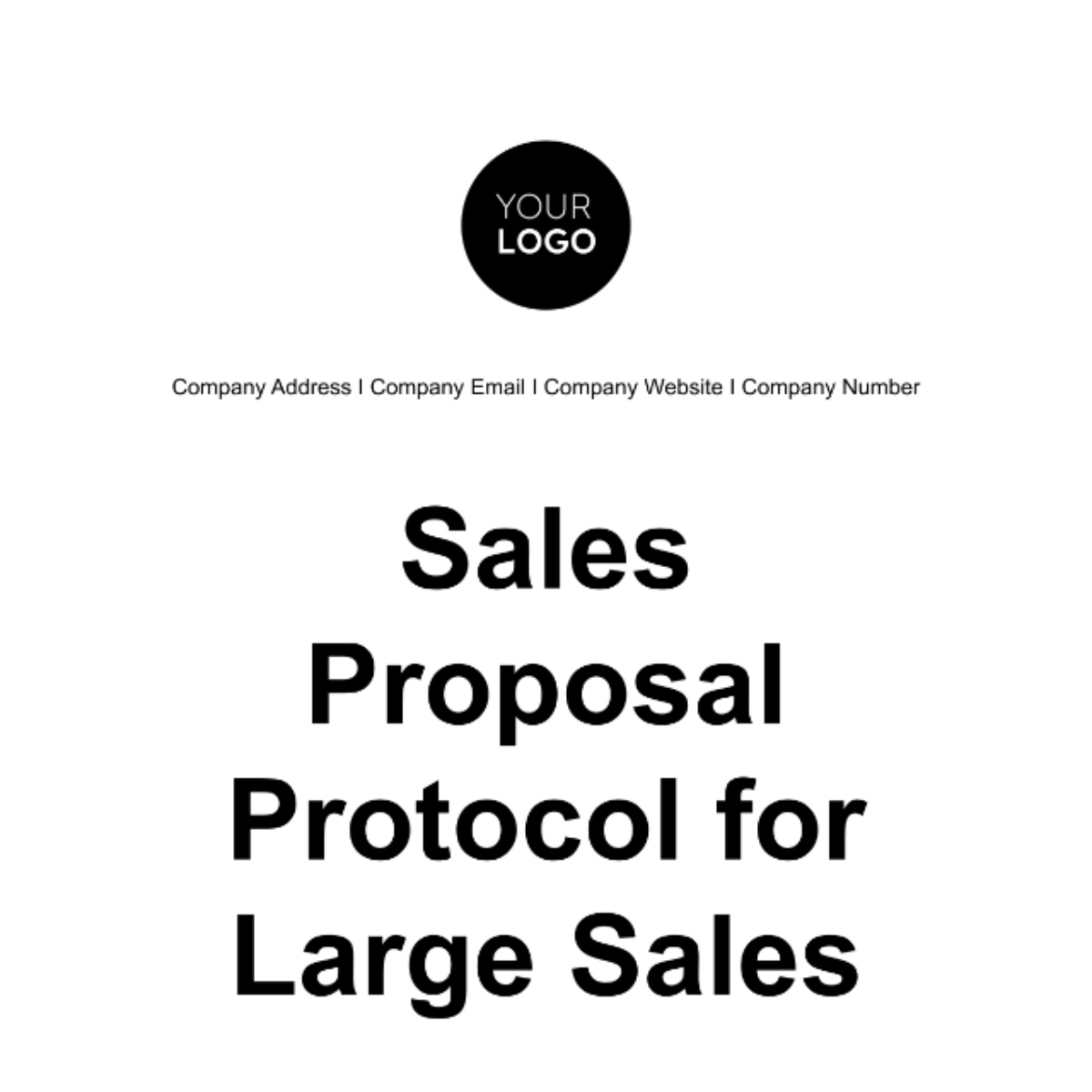 Sales Proposal Protocol for Large Sales Template
