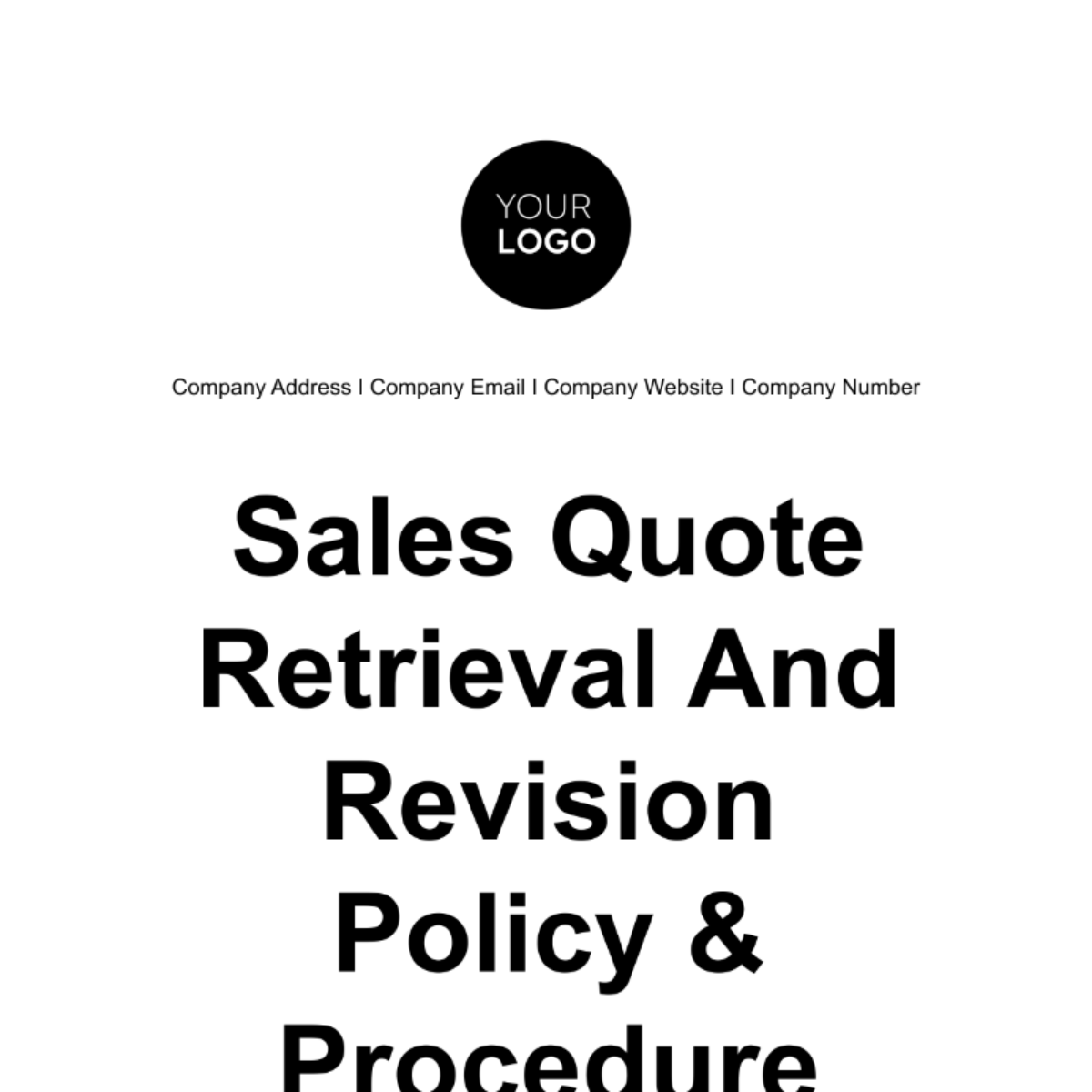 Sales Quote Retrieval and Revision Policy & Procedure Template