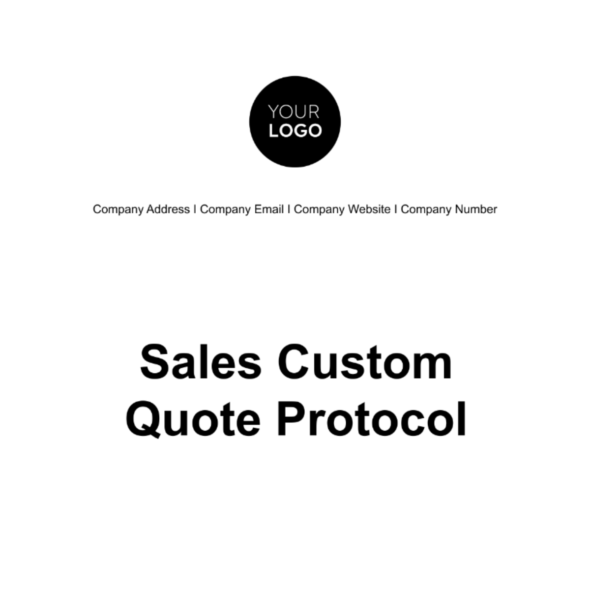 Sales Custom Quote Protocol Template