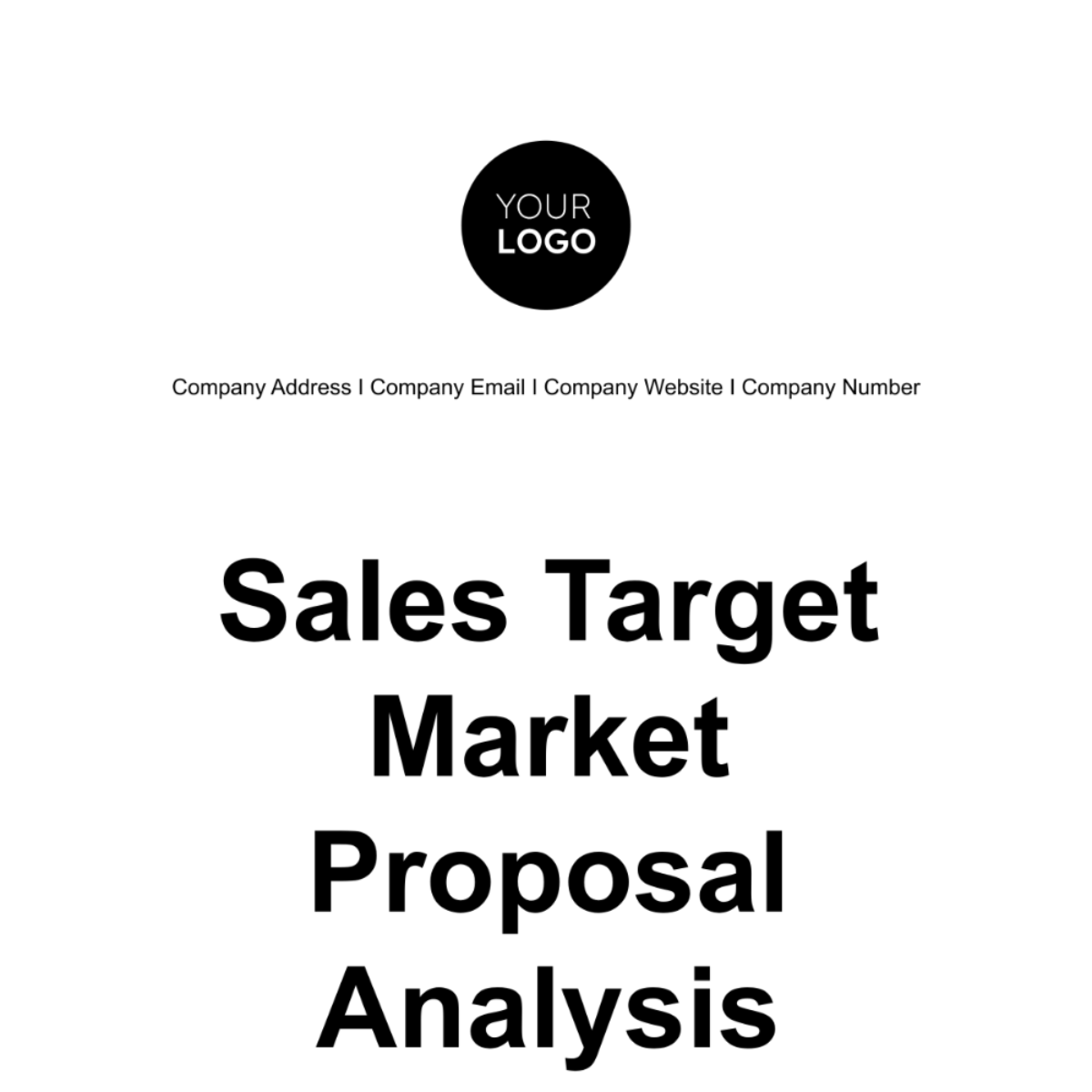 Sales Target Market Proposal Analysis Template - Edit Online & Download  Example