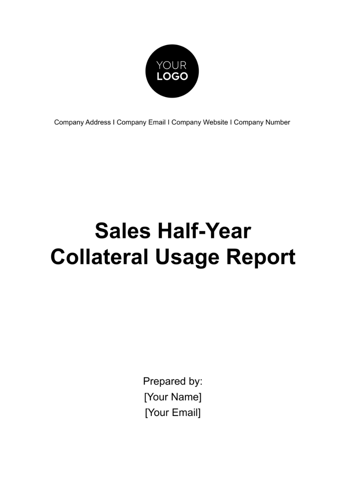 Sales Half-Year Collateral Usage Report Template - Edit Online & Download