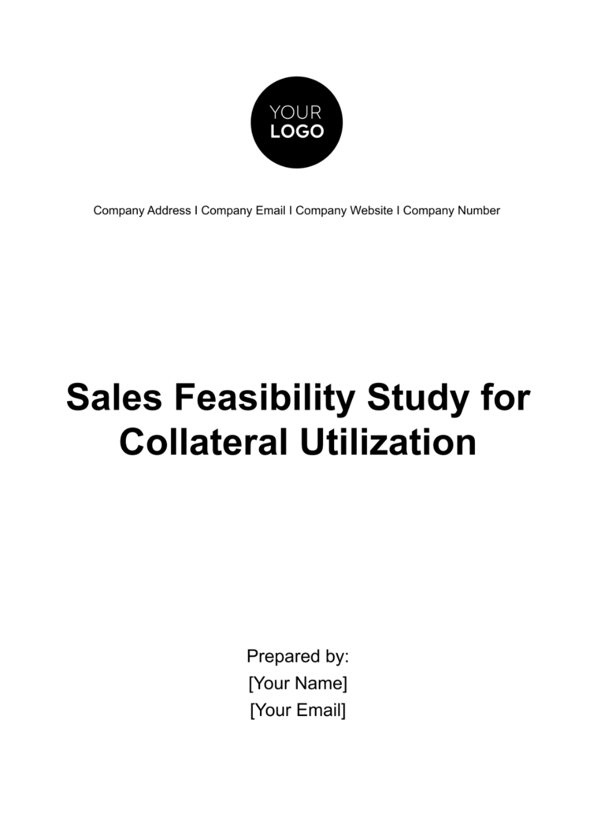 Sales Feasibility Study for Collateral Utilization Template - Edit Online & Download