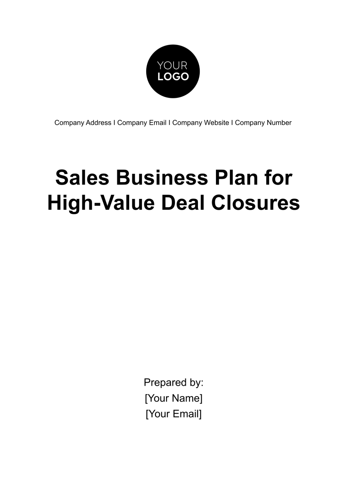 Sales Business Plan for High-Value Deal Closures Template