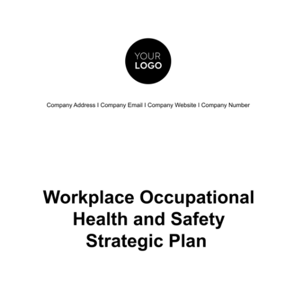 Workplace Occupational Health and Safety Strategic Plan Template Edit Online & Download