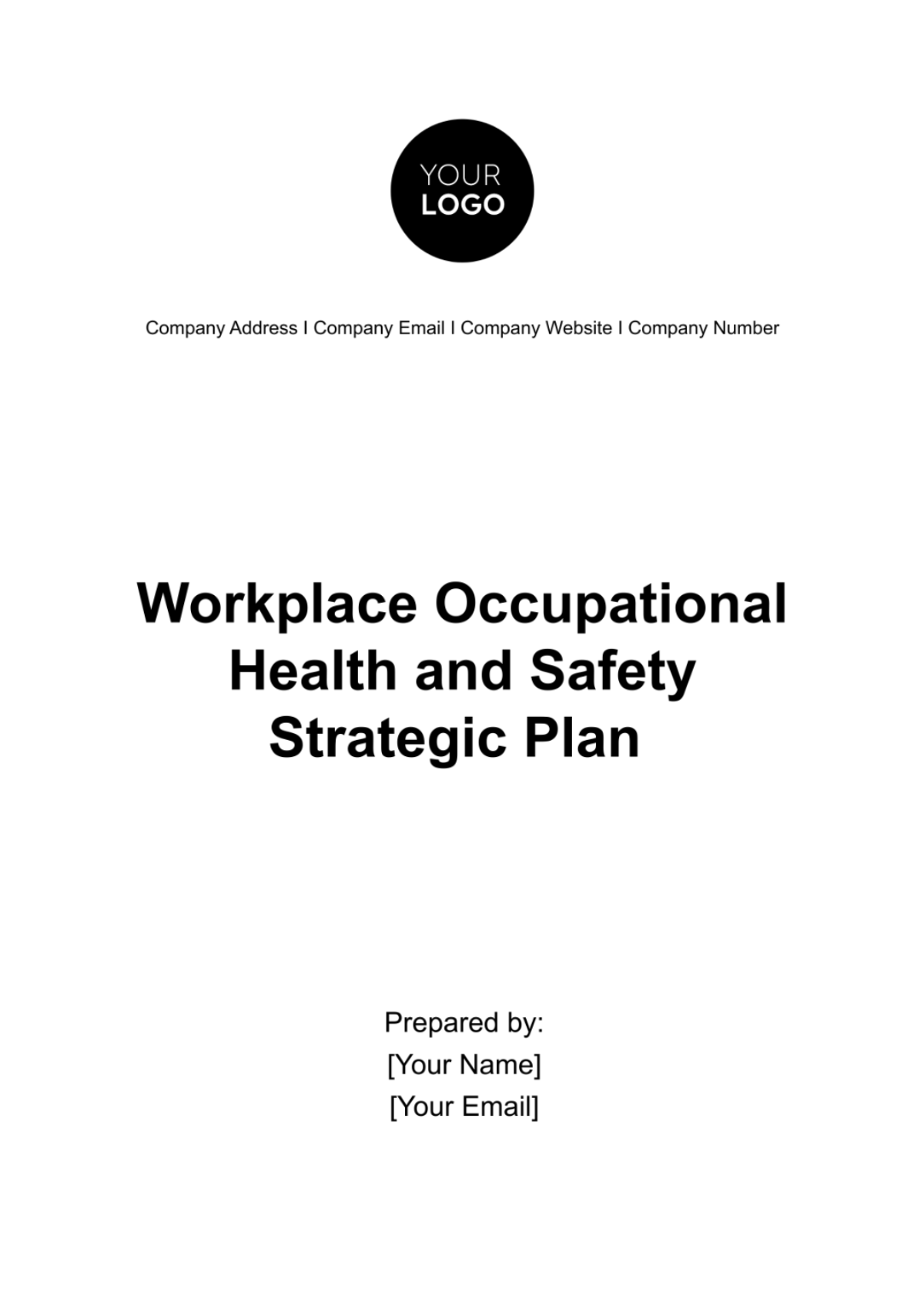 Workplace Occupational Health and Safety Strategic Plan Template - Edit Online & Download