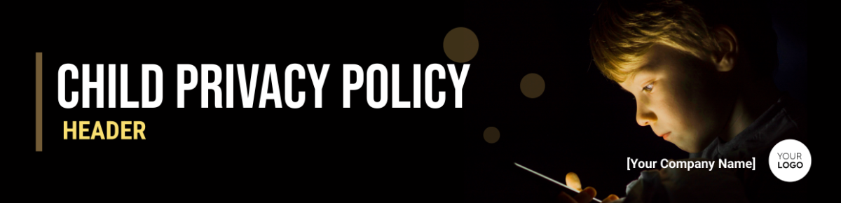 Child Privacy Policy Header