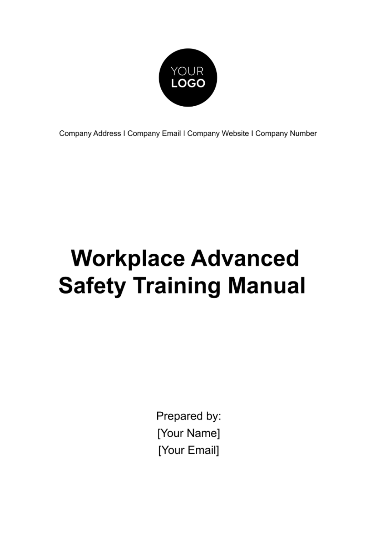 Workplace Advanced Safety Training Manual Template