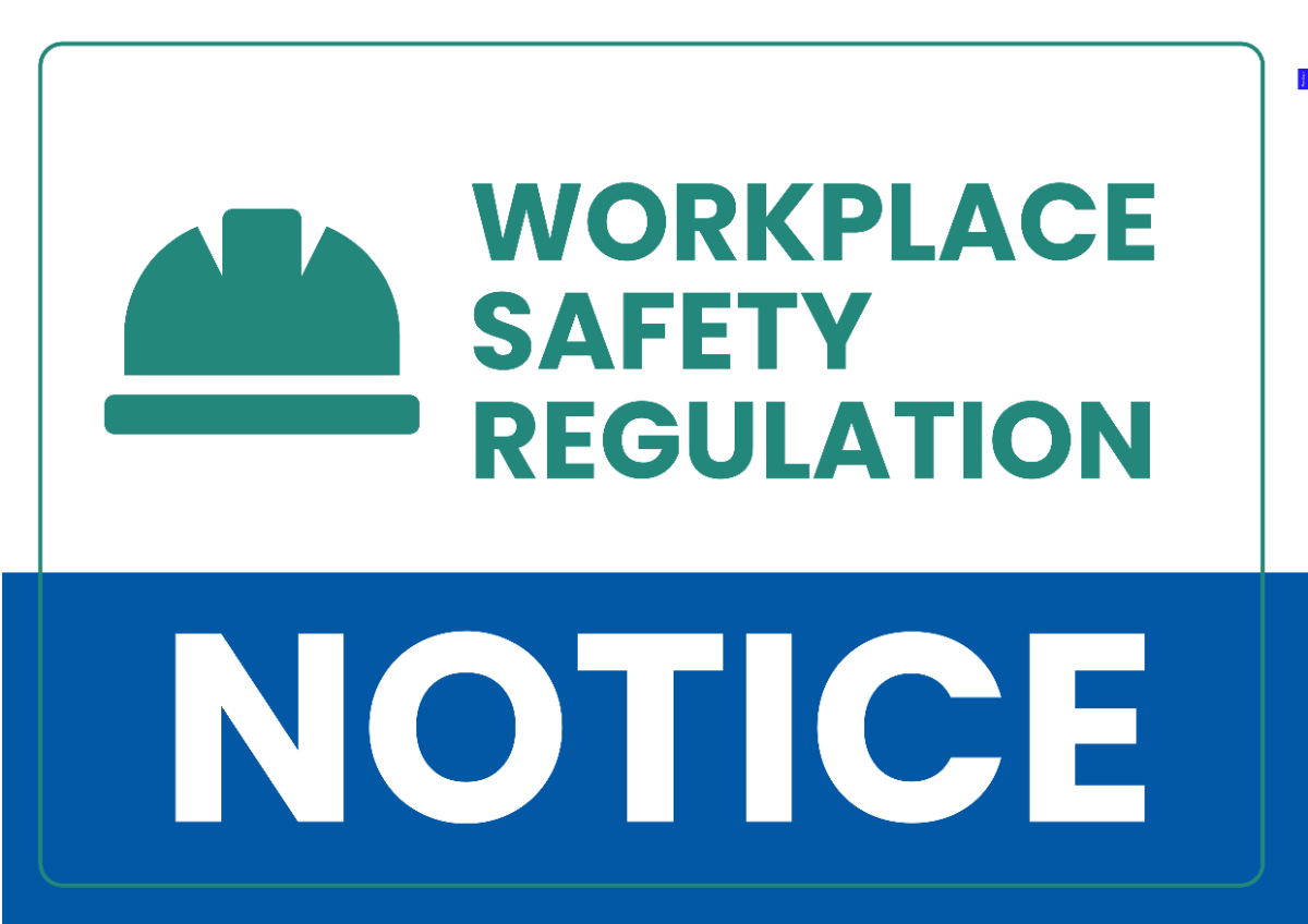 Workplace Safety Regulations Notice Signage
