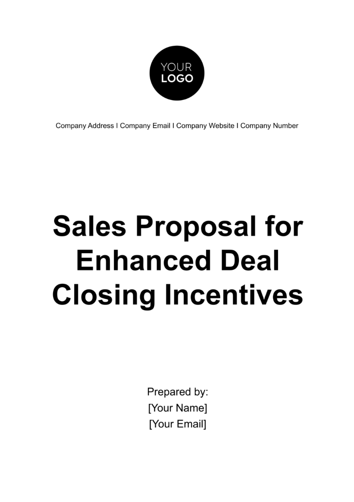 Free Sales Proposal for Enhanced Deal Closing Incentives Template