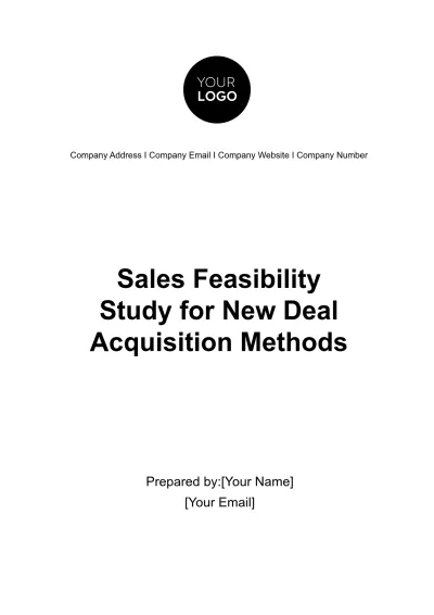 Free Sales Feasibility Study for New Deal Acquisition Methods Template to Edit Online
