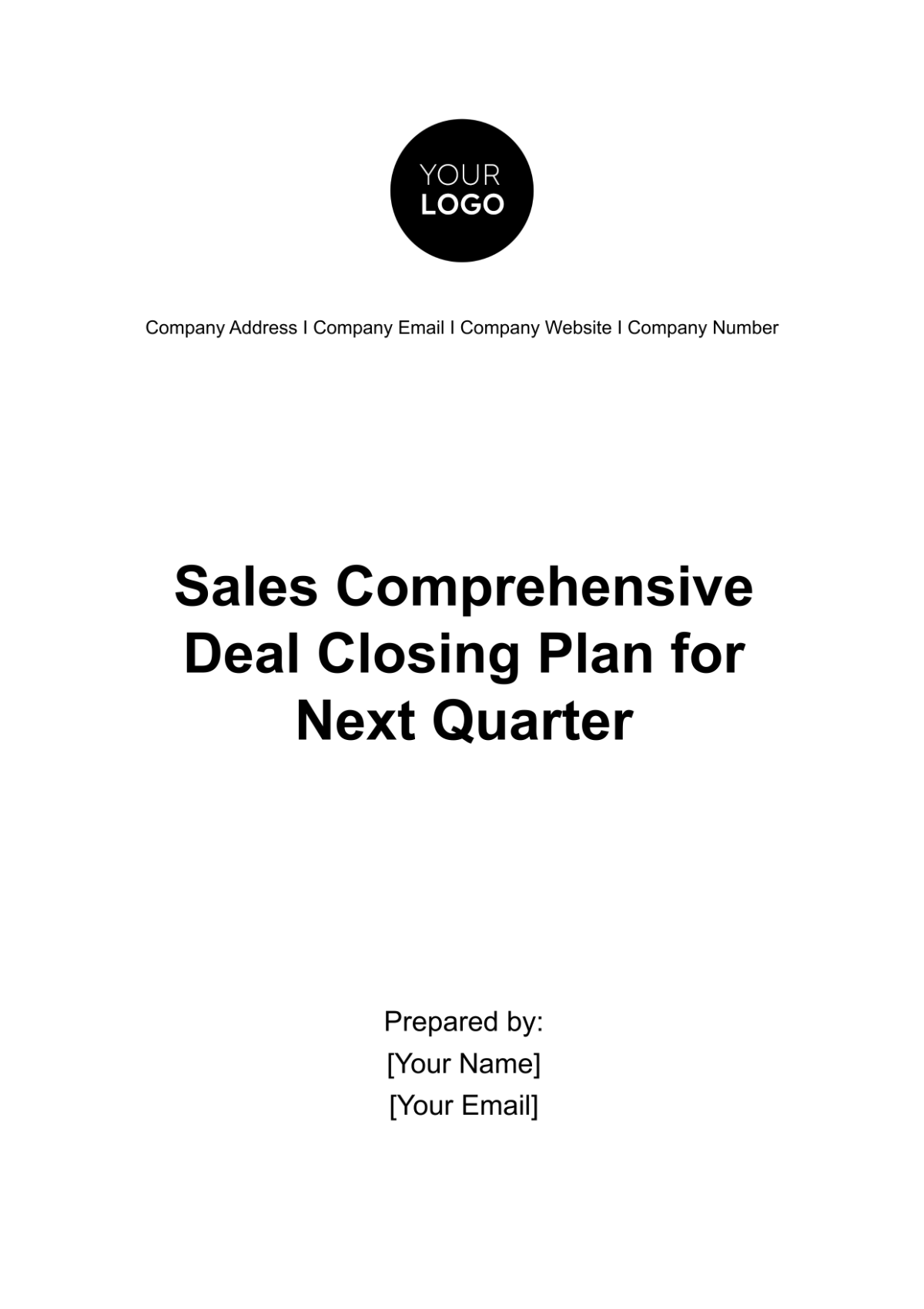 Sales Comprehensive Deal Closing Plan for Next Quarter Template