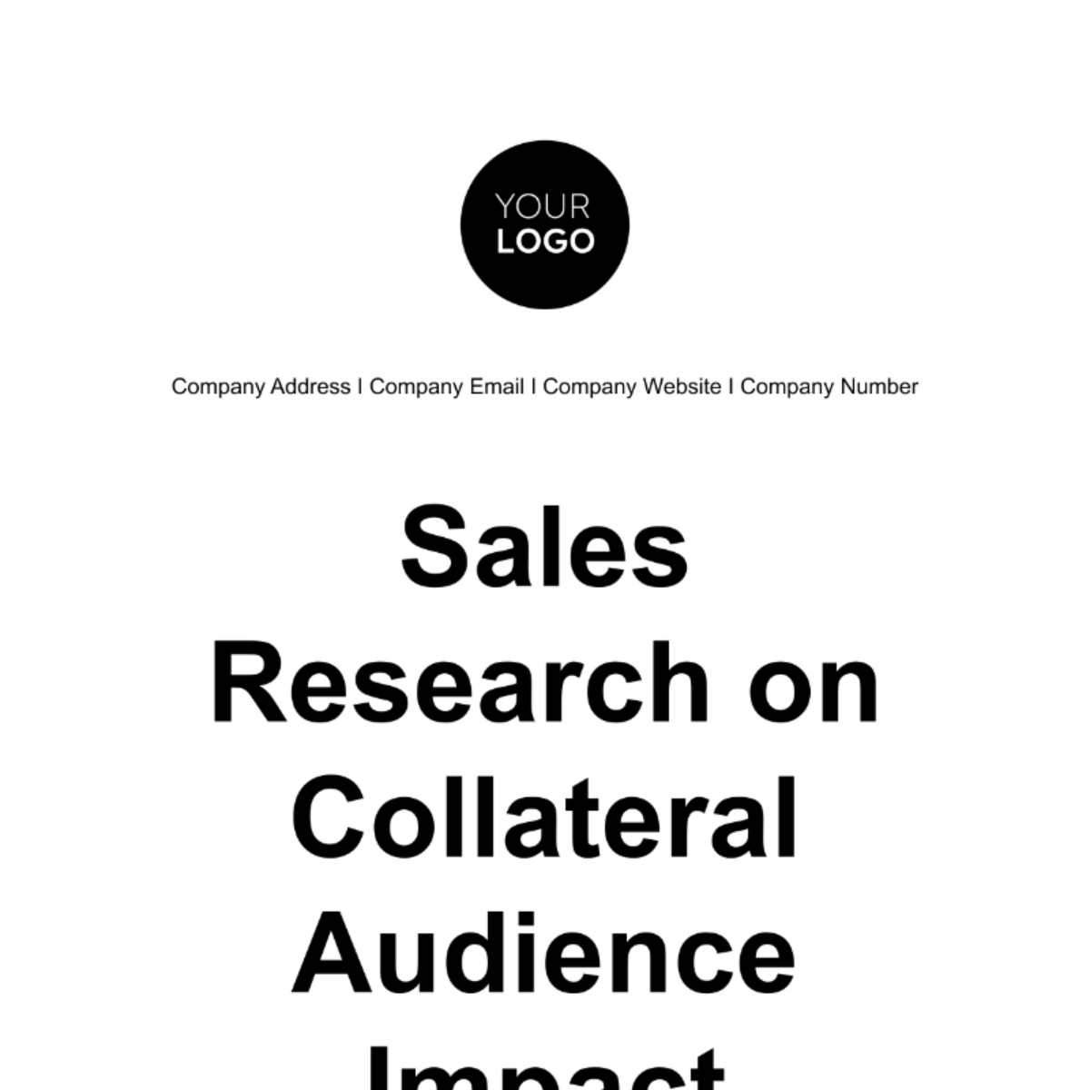 Free Sales Research on Collateral Audience Impact Template