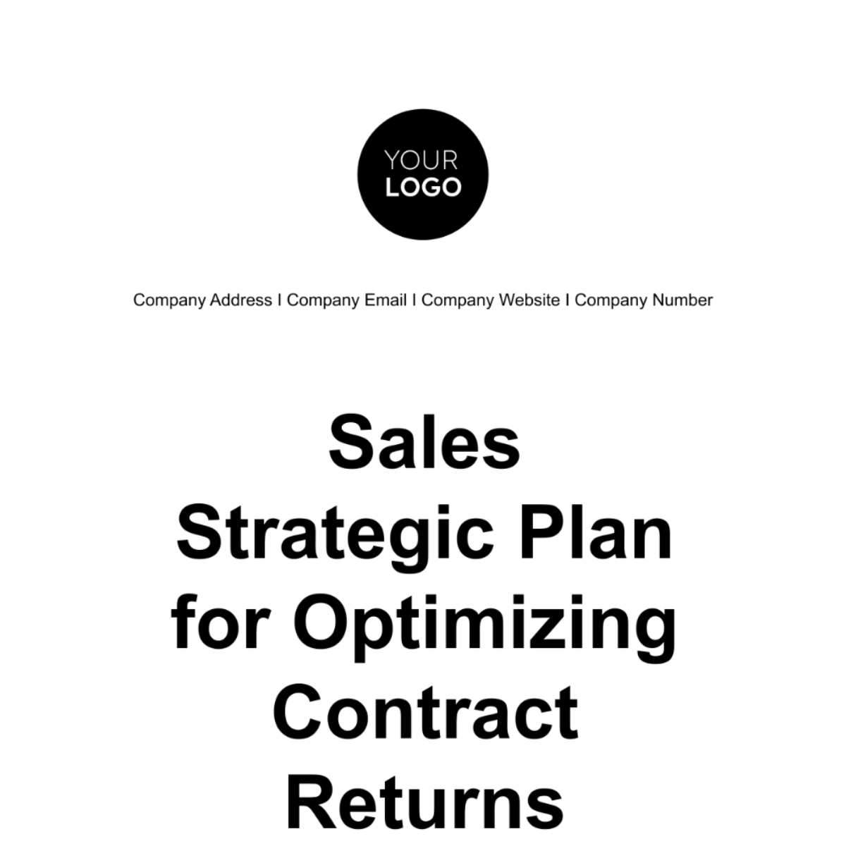 Free Sales Strategic Plan for Optimizing Contract Returns Template