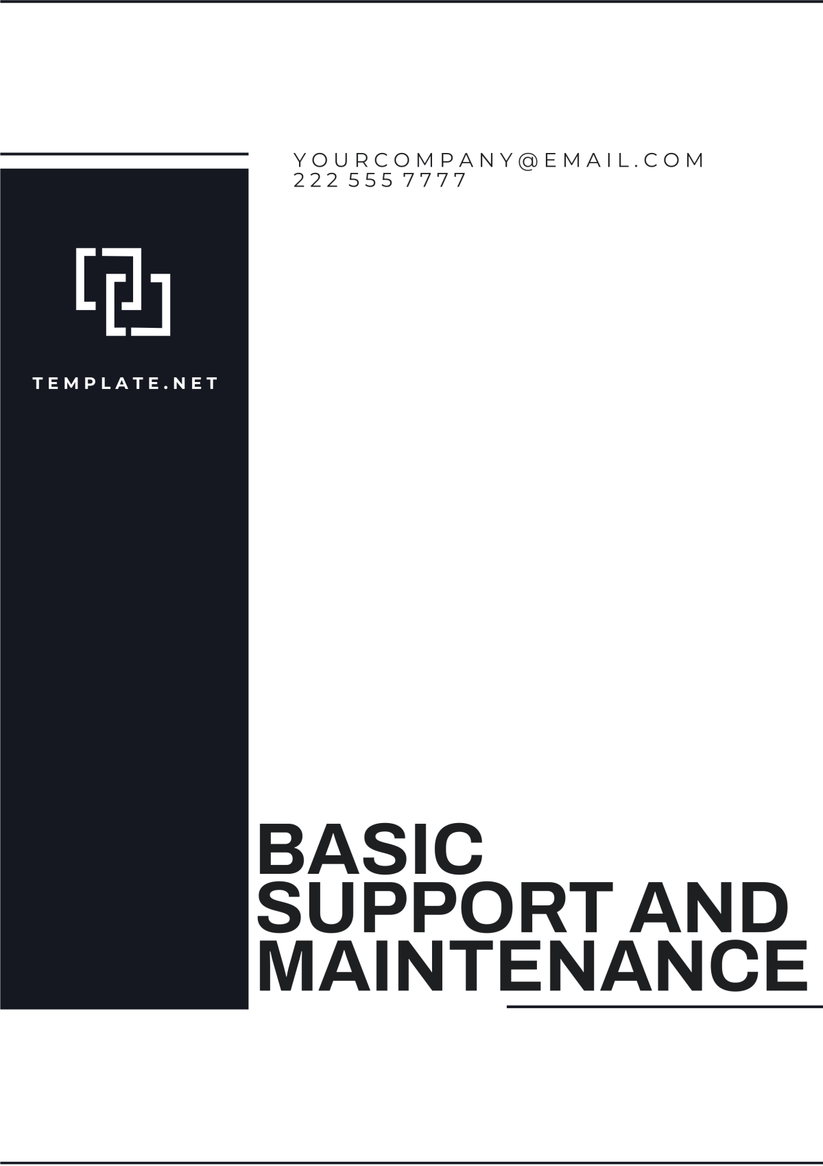 Basic Support and Maintenance Template - Edit Online & Download