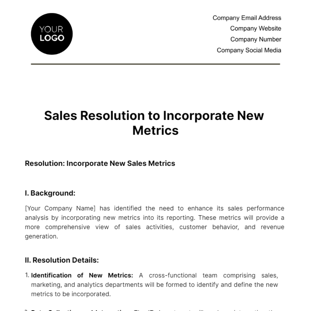 Free Sales Resolution to Incorporate New Metrics Template