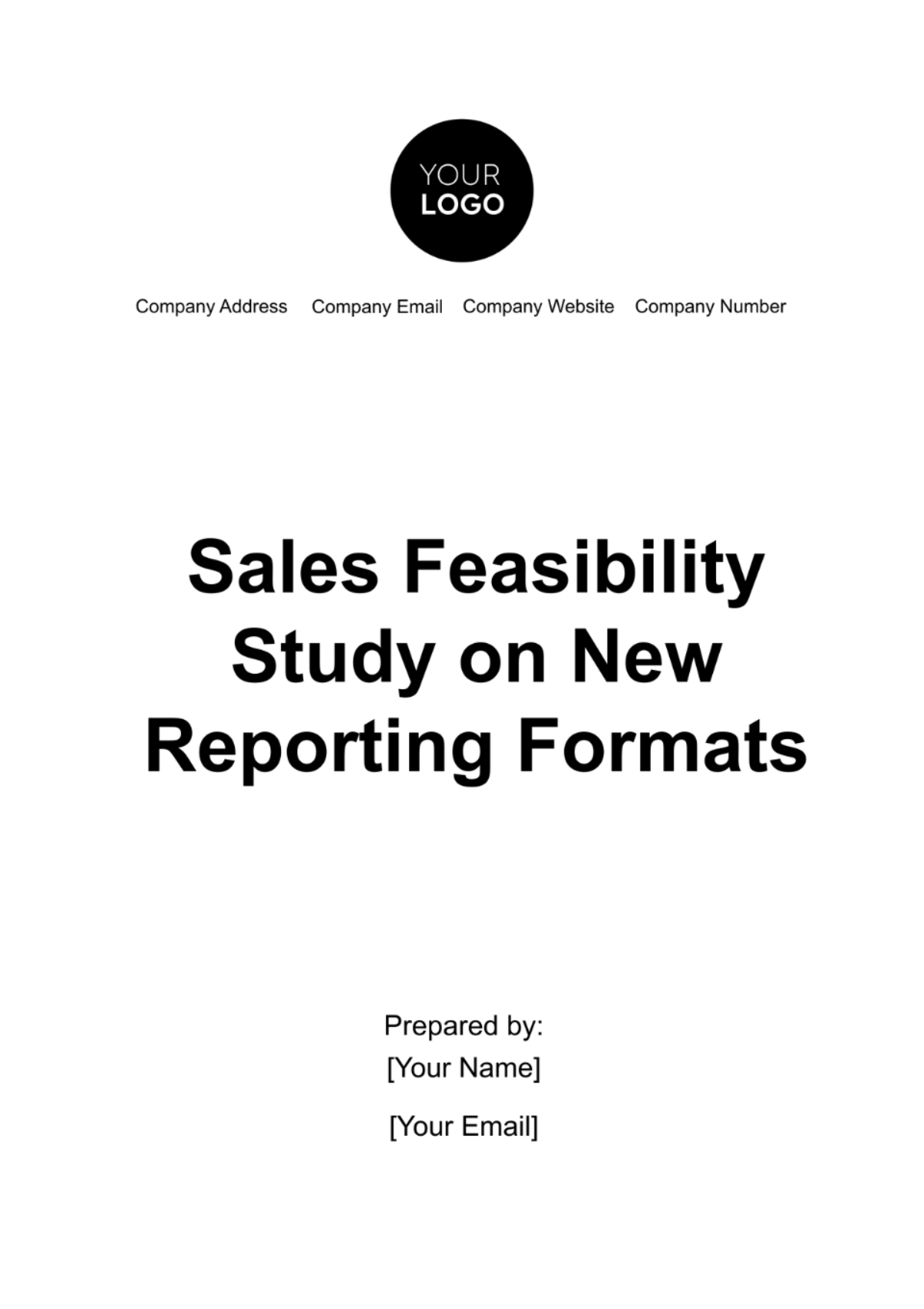 Sales Feasibility Study on New Reporting Formats Template