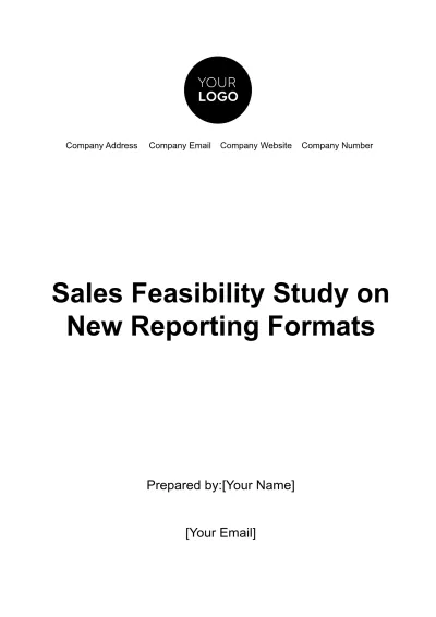 Free Sales Feasibility Study on New Reporting Formats Template to Edit Online