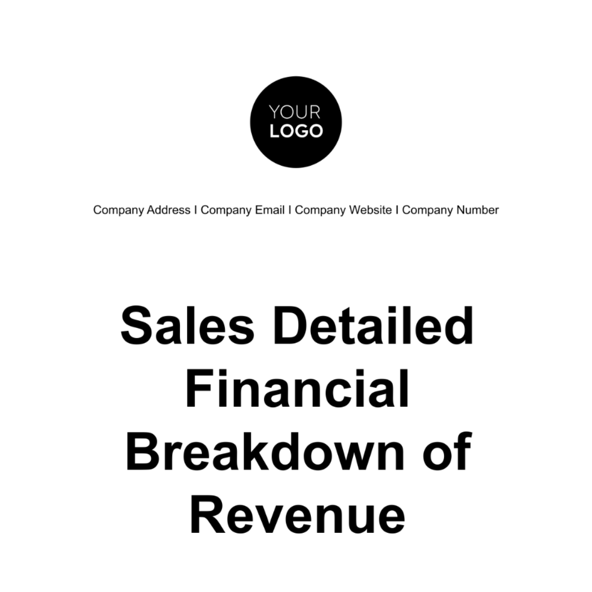 Sales Detailed Financial Breakdown of Revenue Template