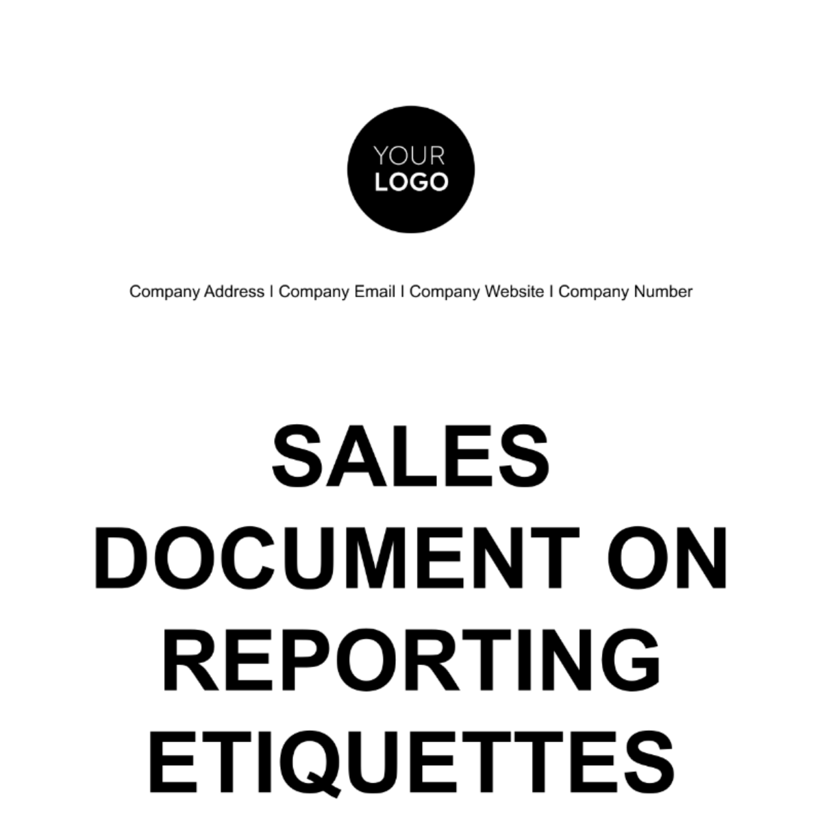 Sales Document on Reporting Etiquettes Template