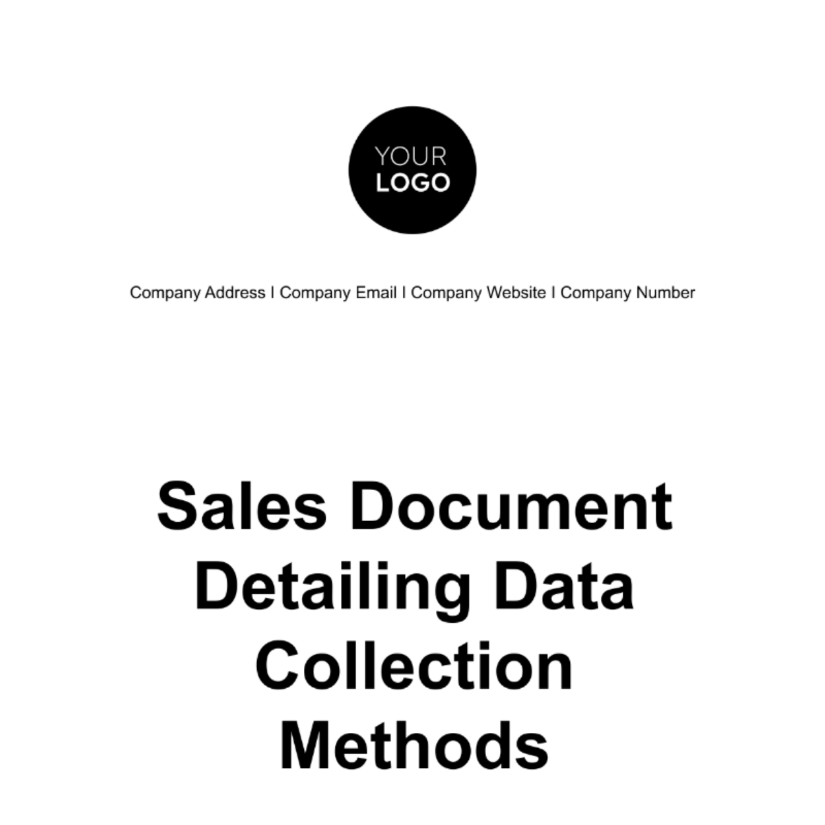 Free Sales Document Detailing Data Collection Methods Template