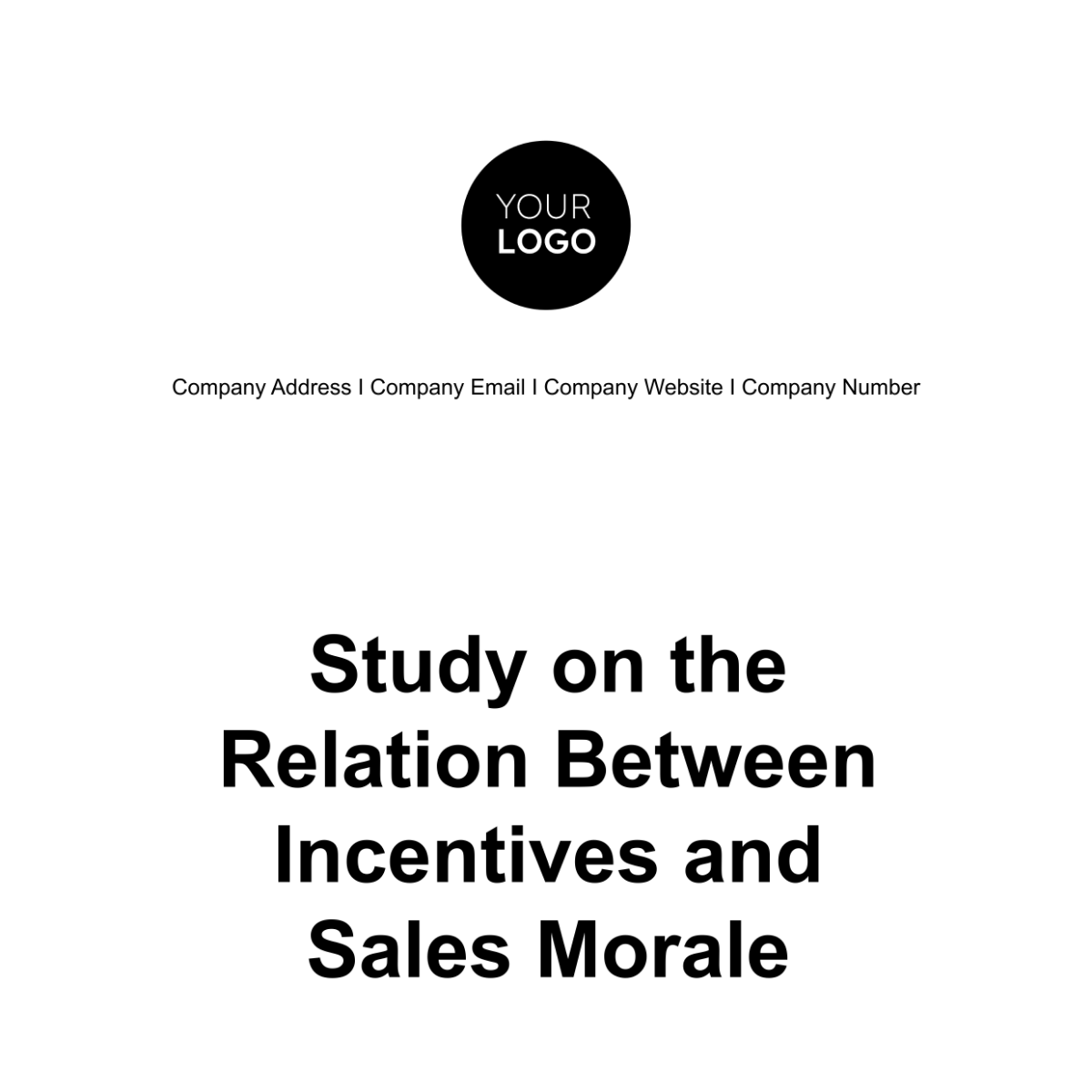 Study on the Relation Between Incentives and Sales Morale Template