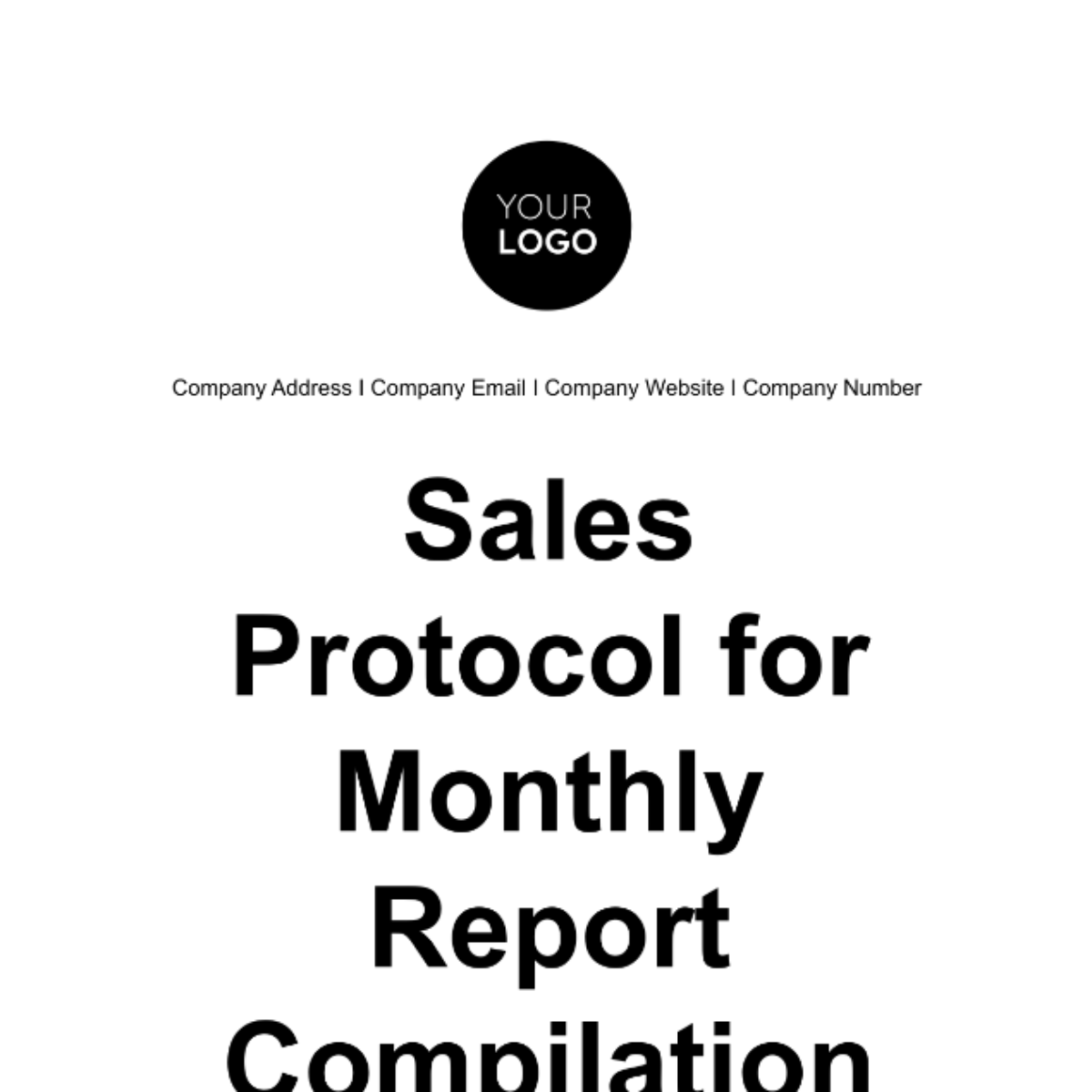 Sales Protocol for Monthly Report Compilation Template