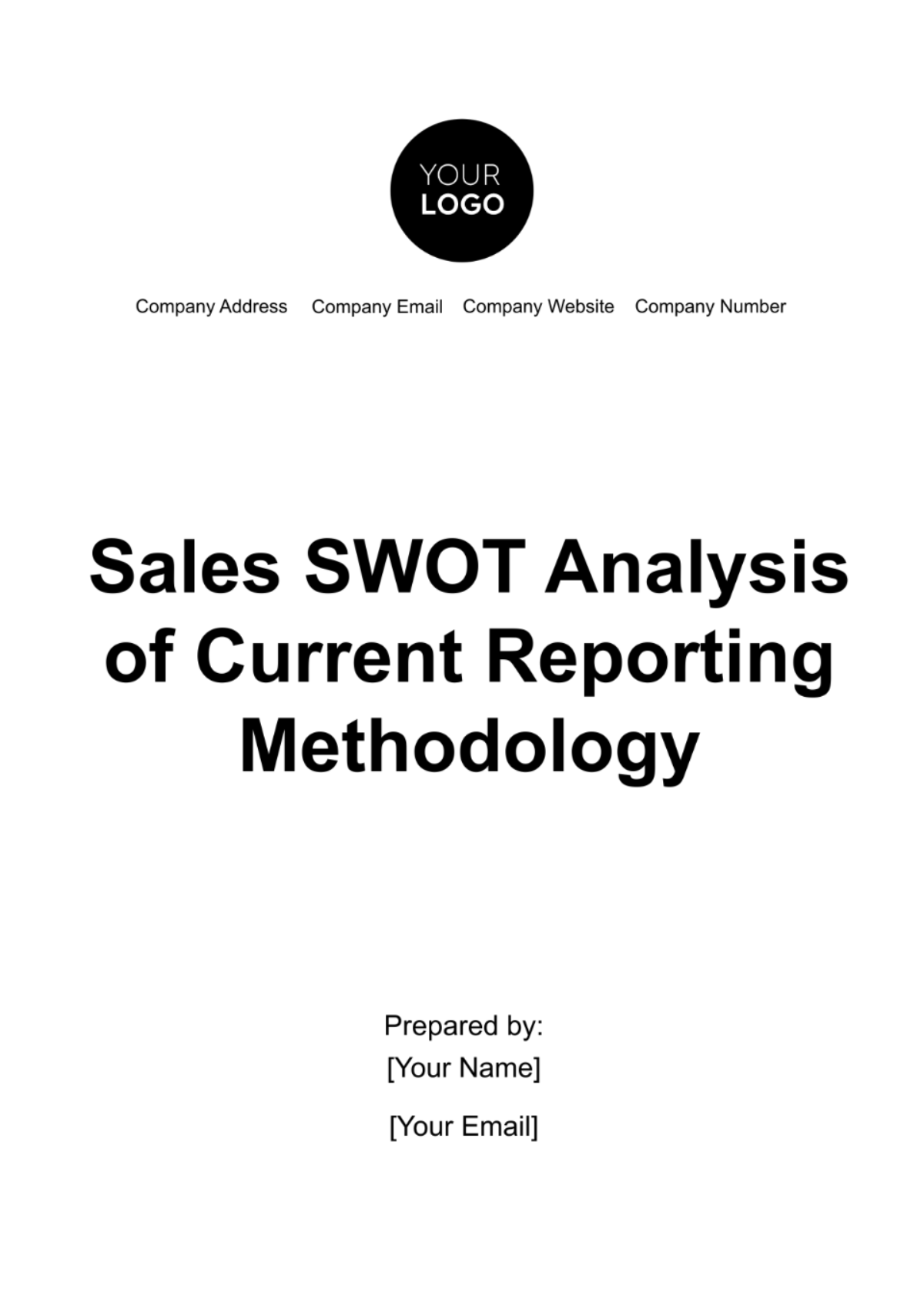 Free Sales SWOT Analysis of Current Reporting Methodology Template