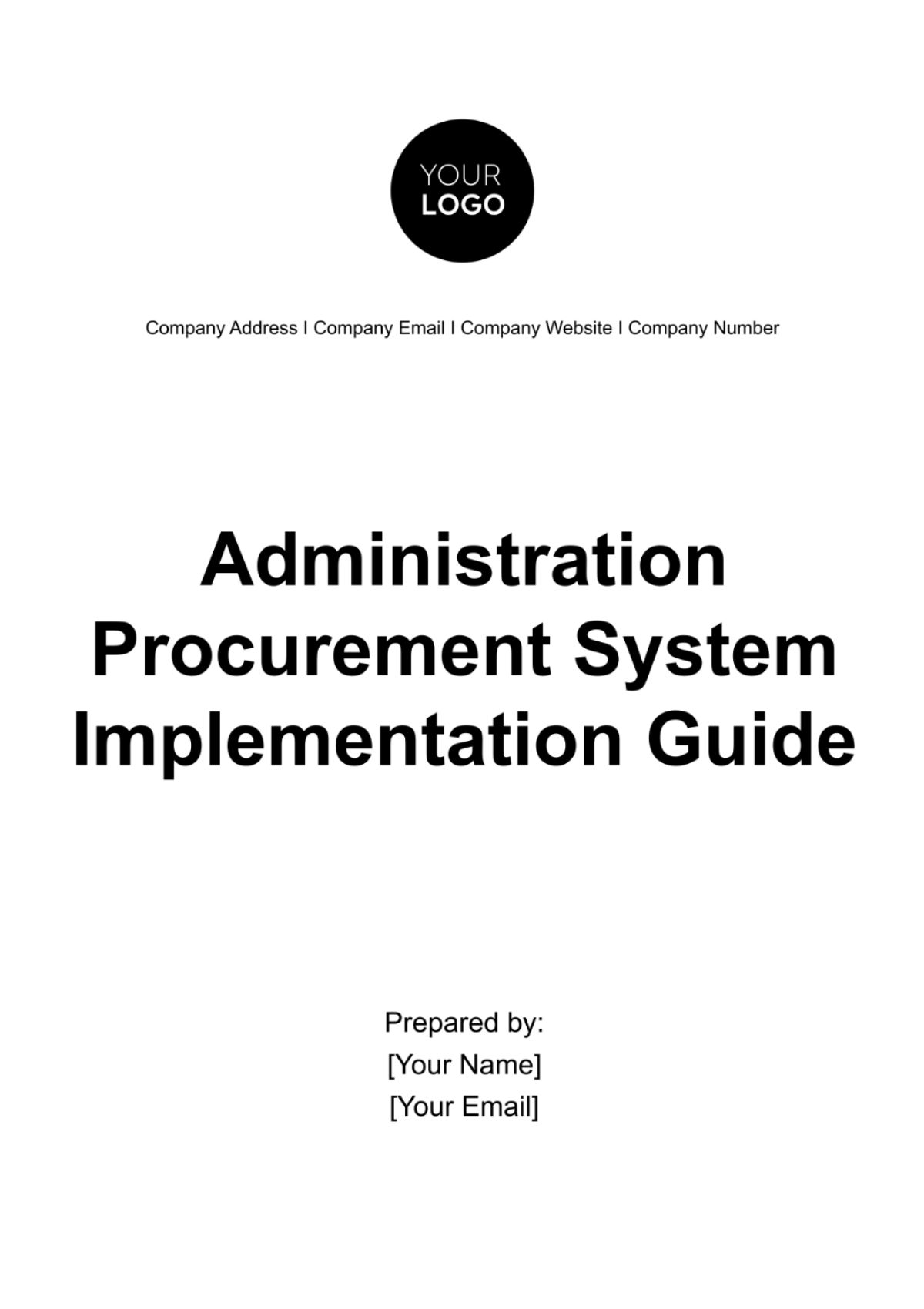 Administration Procurement System Implementation Guide Template